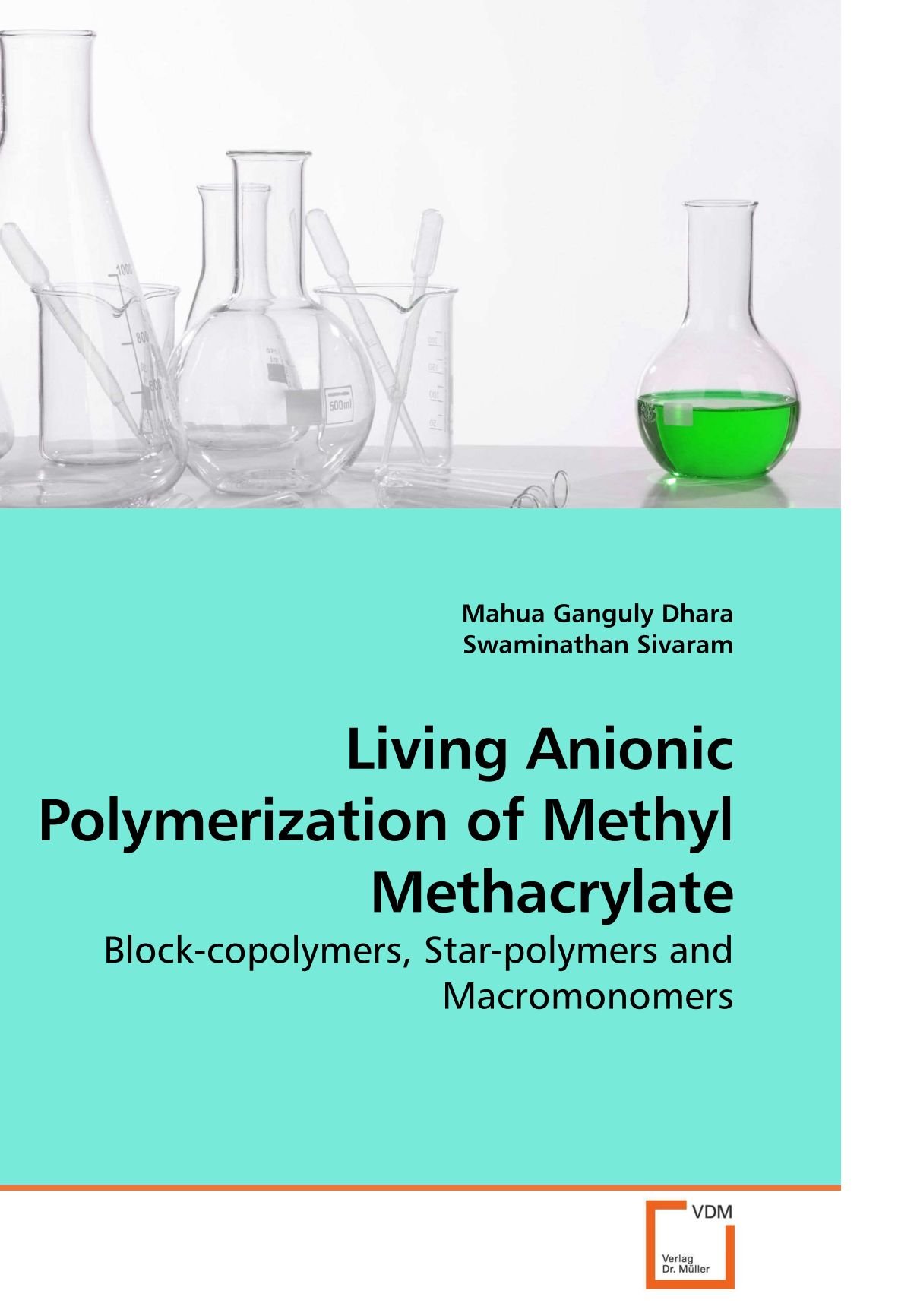 Living Anionic Polymerization of Methyl Methacrylate