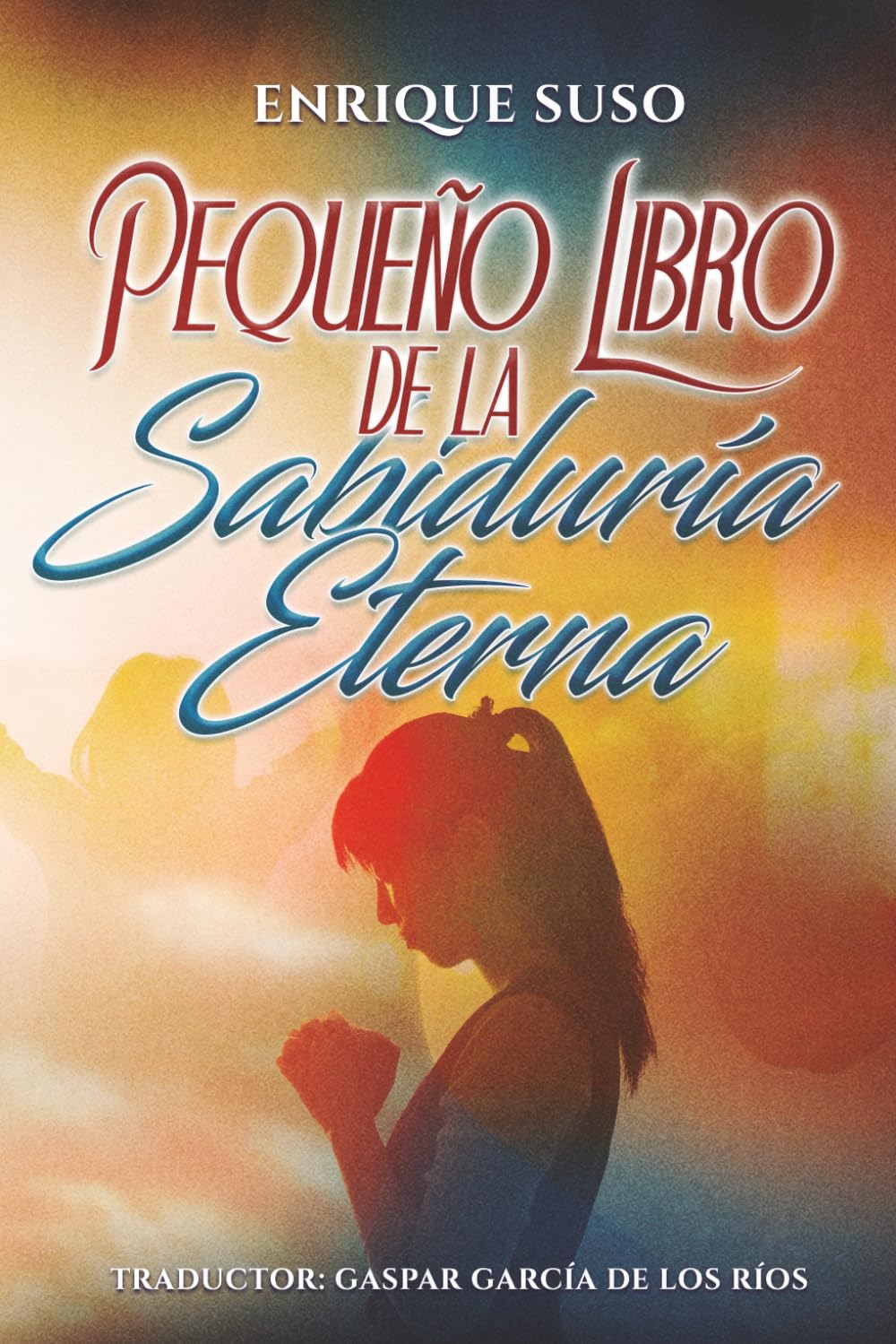 Pequeño Libro de la Sabiduría Eterna