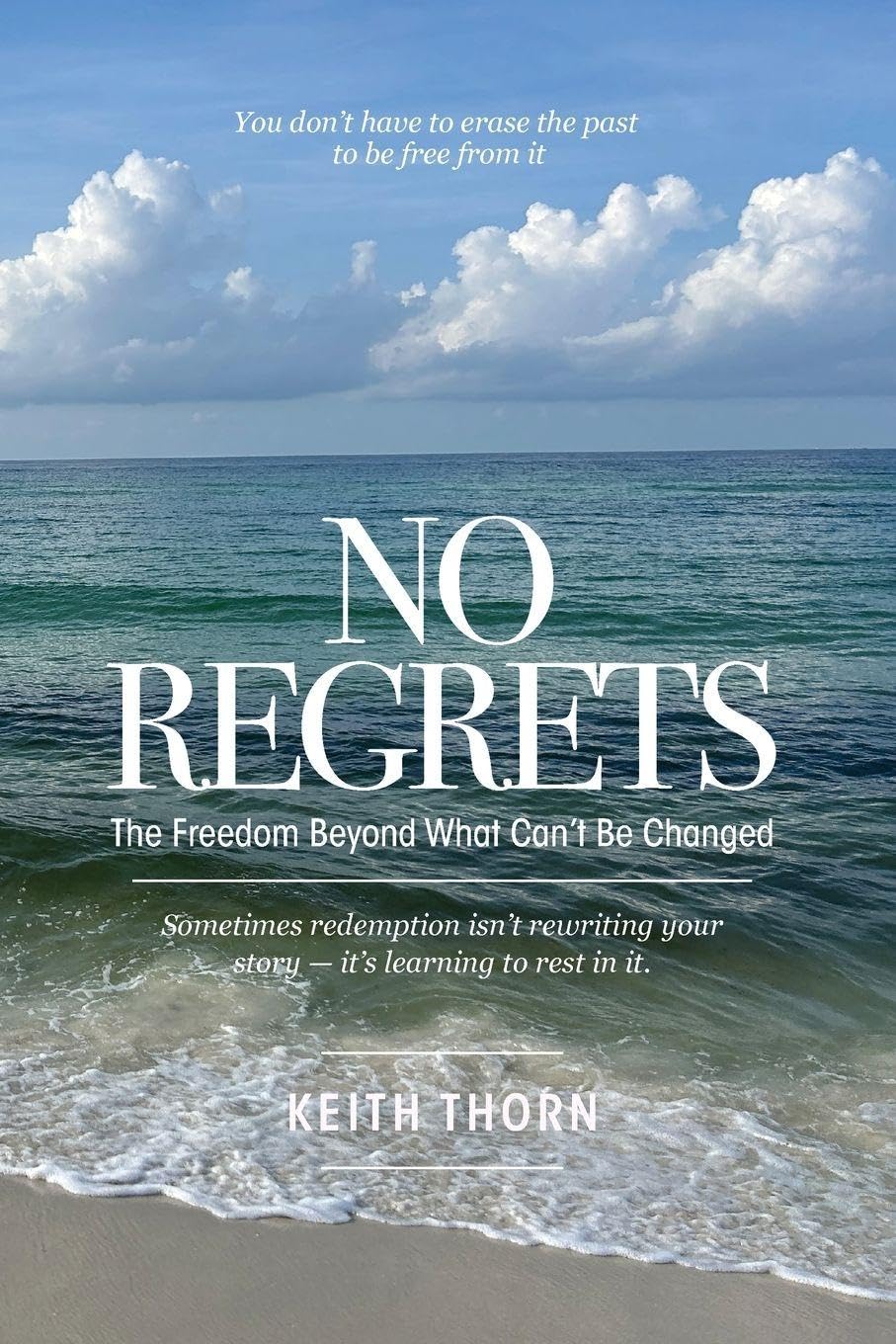 No Regrets