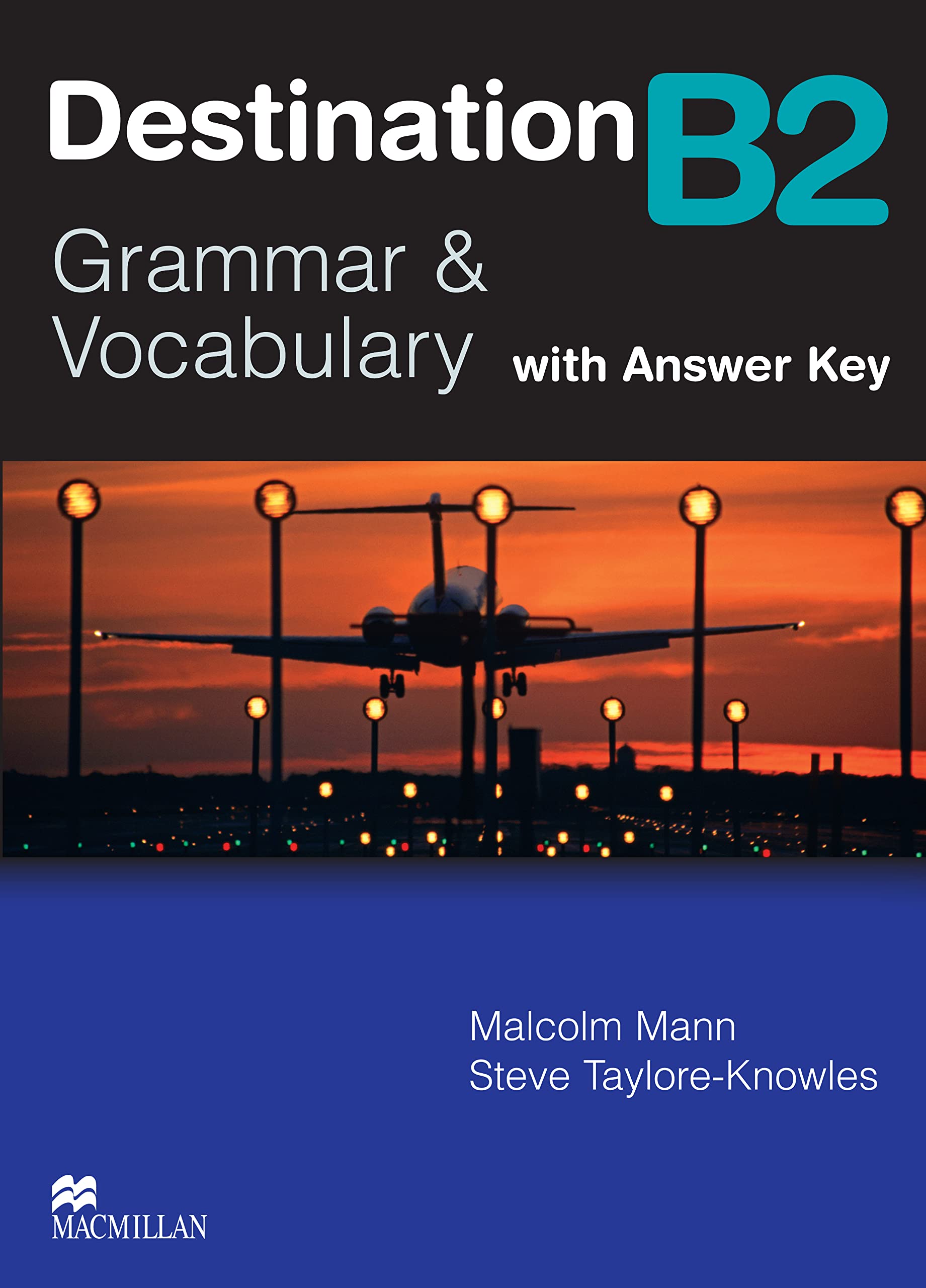Malcolm Mann Destination Grammar B2: Student's Book with Key