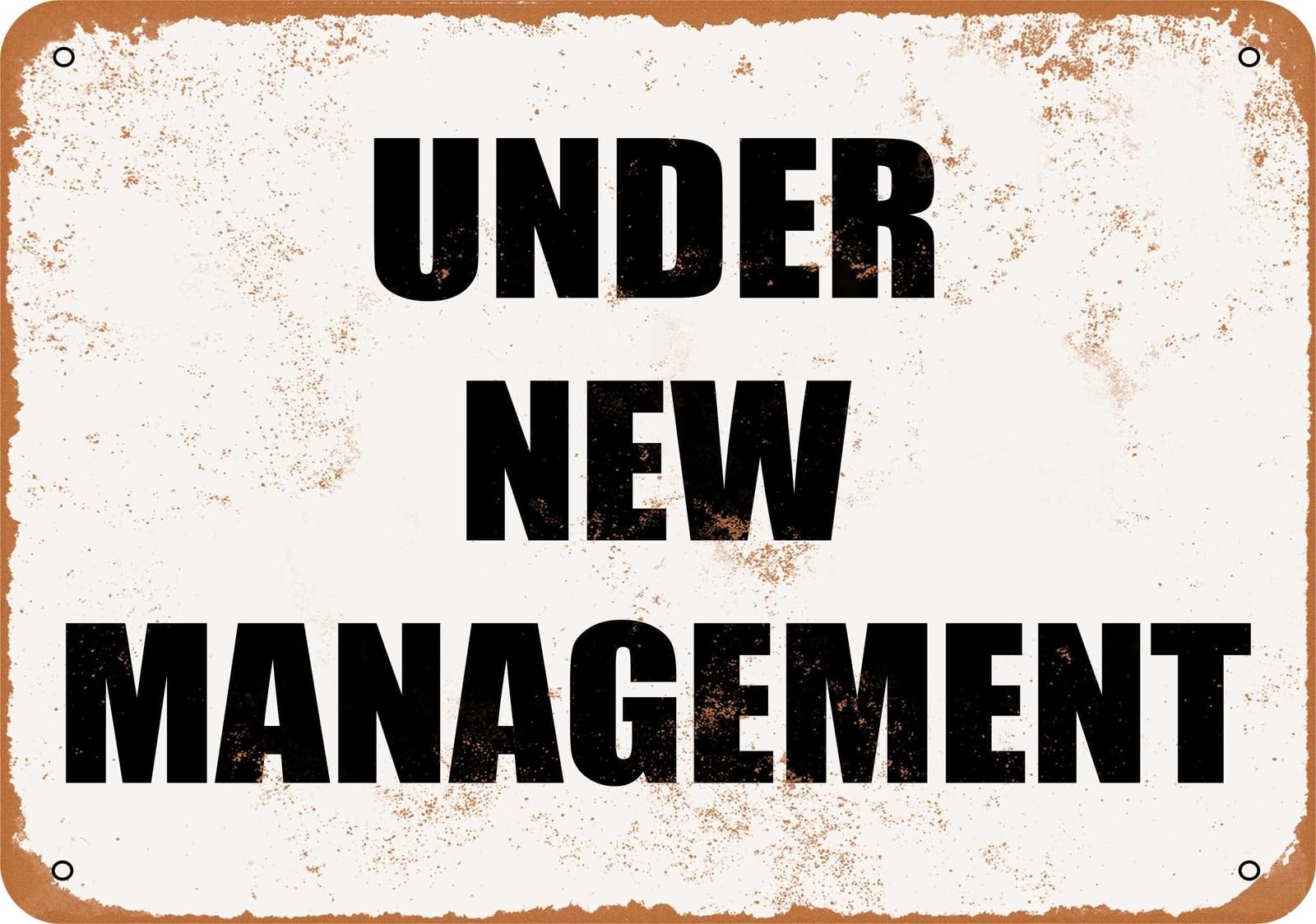 Miaomansenstore Metal Sign - Under New Management - Vintage Look Home Decor