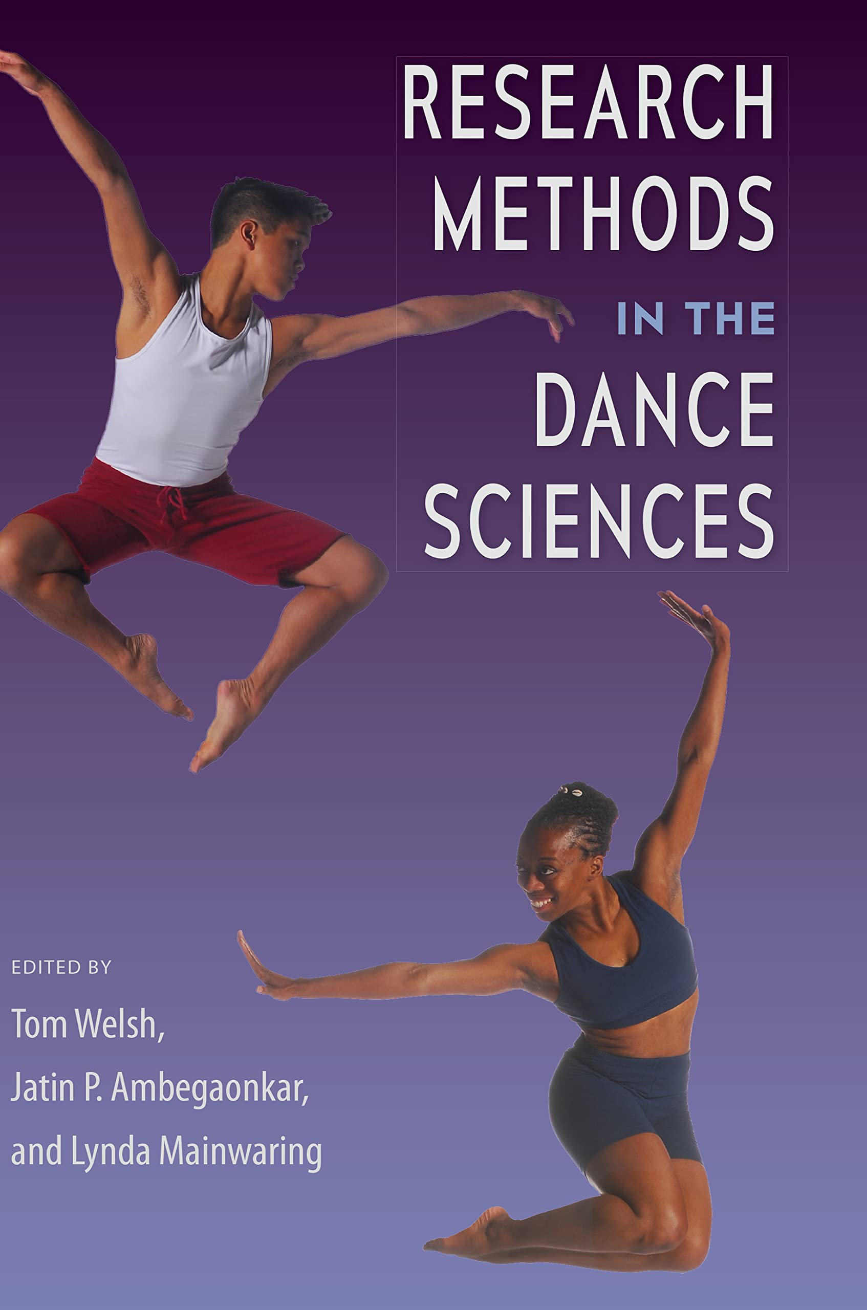 Dance Sciences Research Methods manuel de kinésiologie de la danse et analyse du mouvement humain