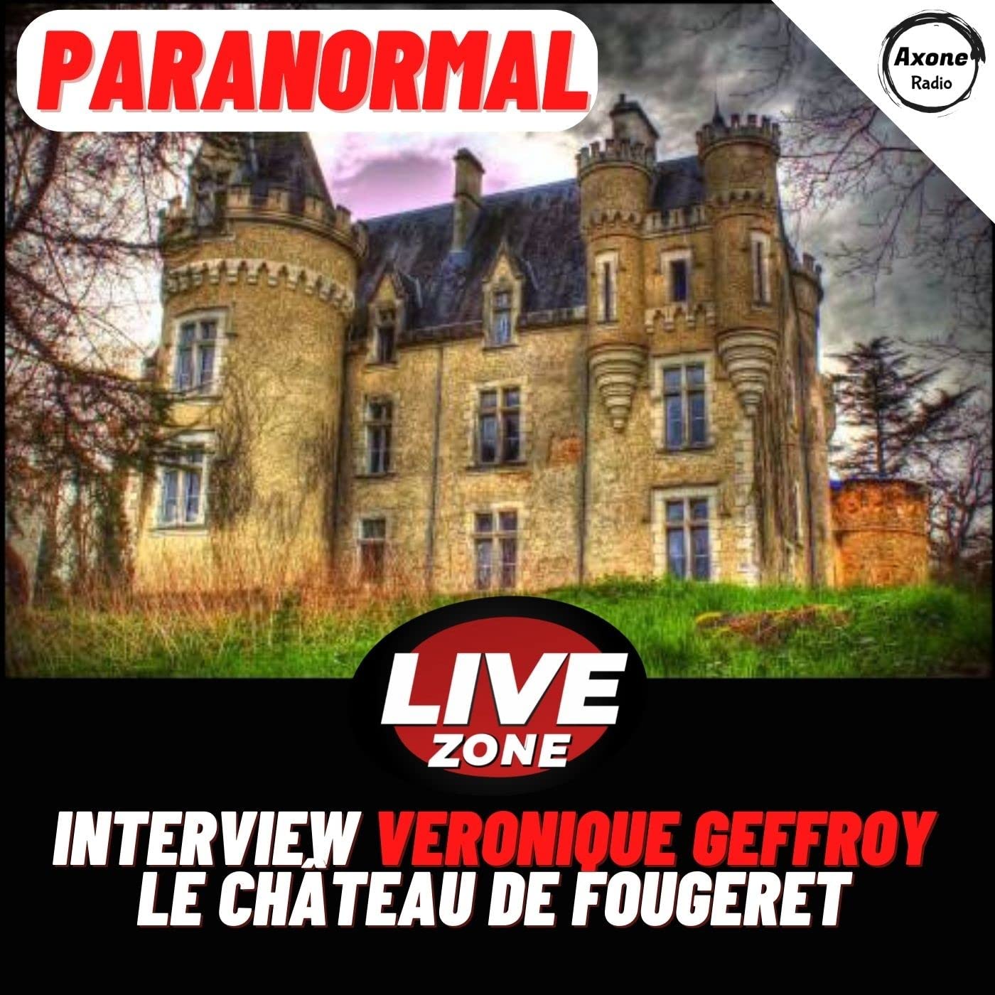 PARANORMAL: Le château de Fougeret, interview de Md Véronique Geffroy ( historienne et propriétaire du château)