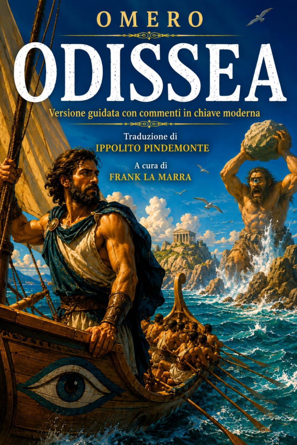 ODISSEA: Versione guidata con commenti in chiave moderna