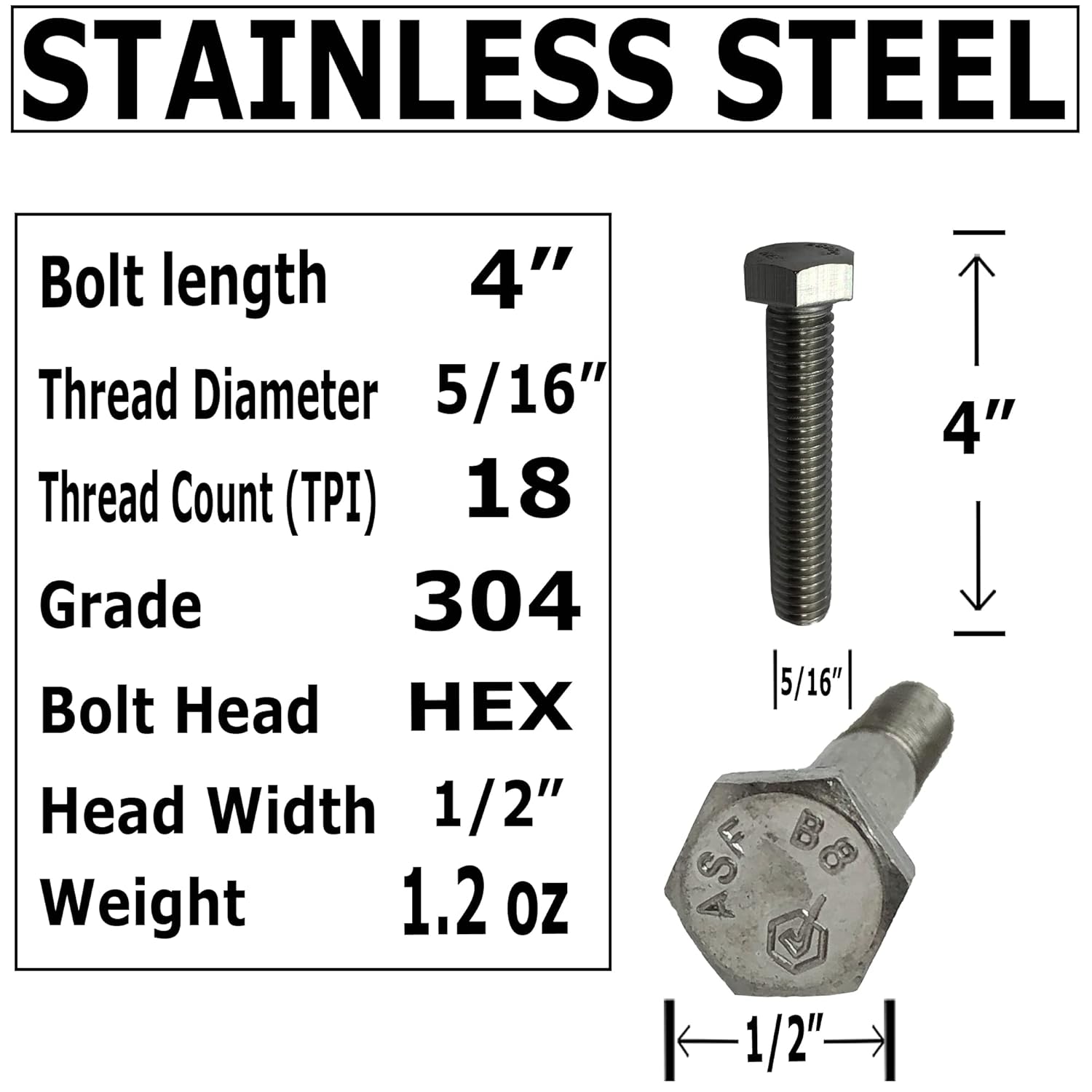 5/16"-18-4" - 304 Stainless Steel (18-8) - Hex Head Bolts - Machine Screws - Hardened Steel Bolts - Full Thread - Bolts+Nuts+Washers (25)