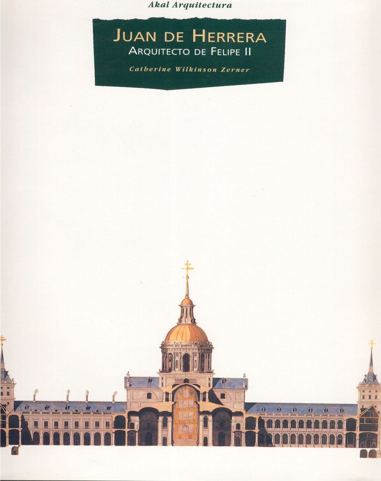 Juan de Herrera - Arquitecto de Felipe II : beau livre de collection sur la Renaissance