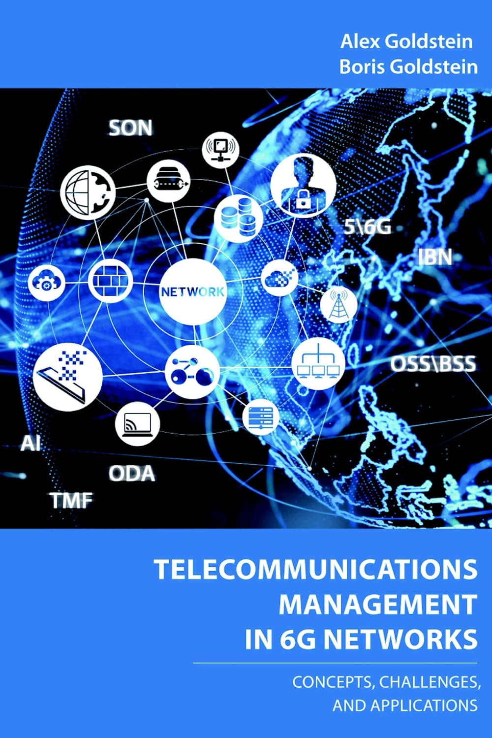 Telecommunications Management in 6G Networks: Concepts, Challenges, and Applications