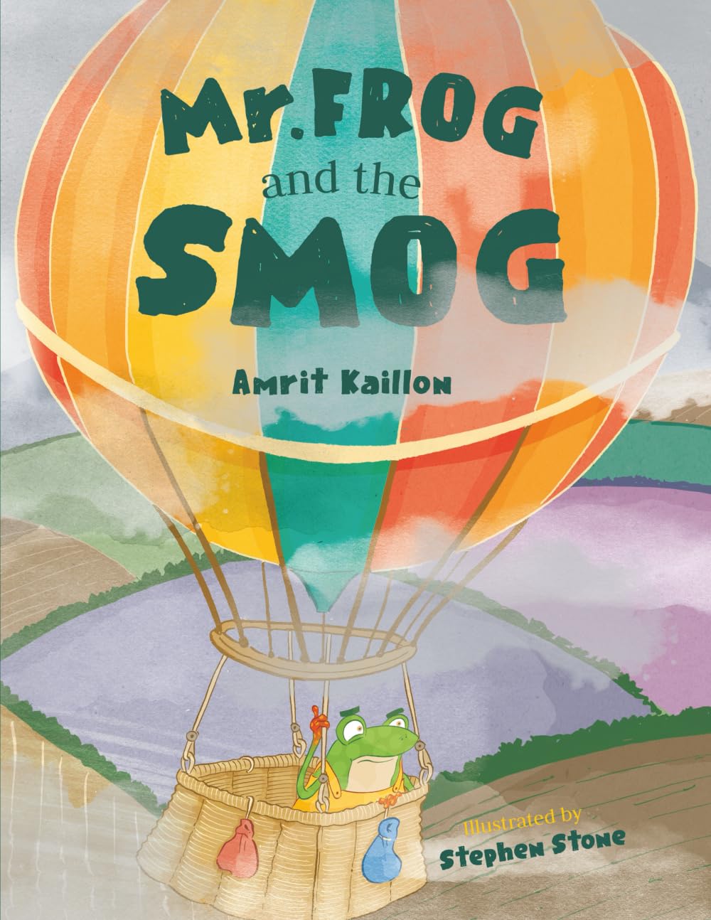Mr Frog and the Smog: A Rhyming Adventure About Friendship, Nature and the Interconnectedness of All Things — Ages 4-8
