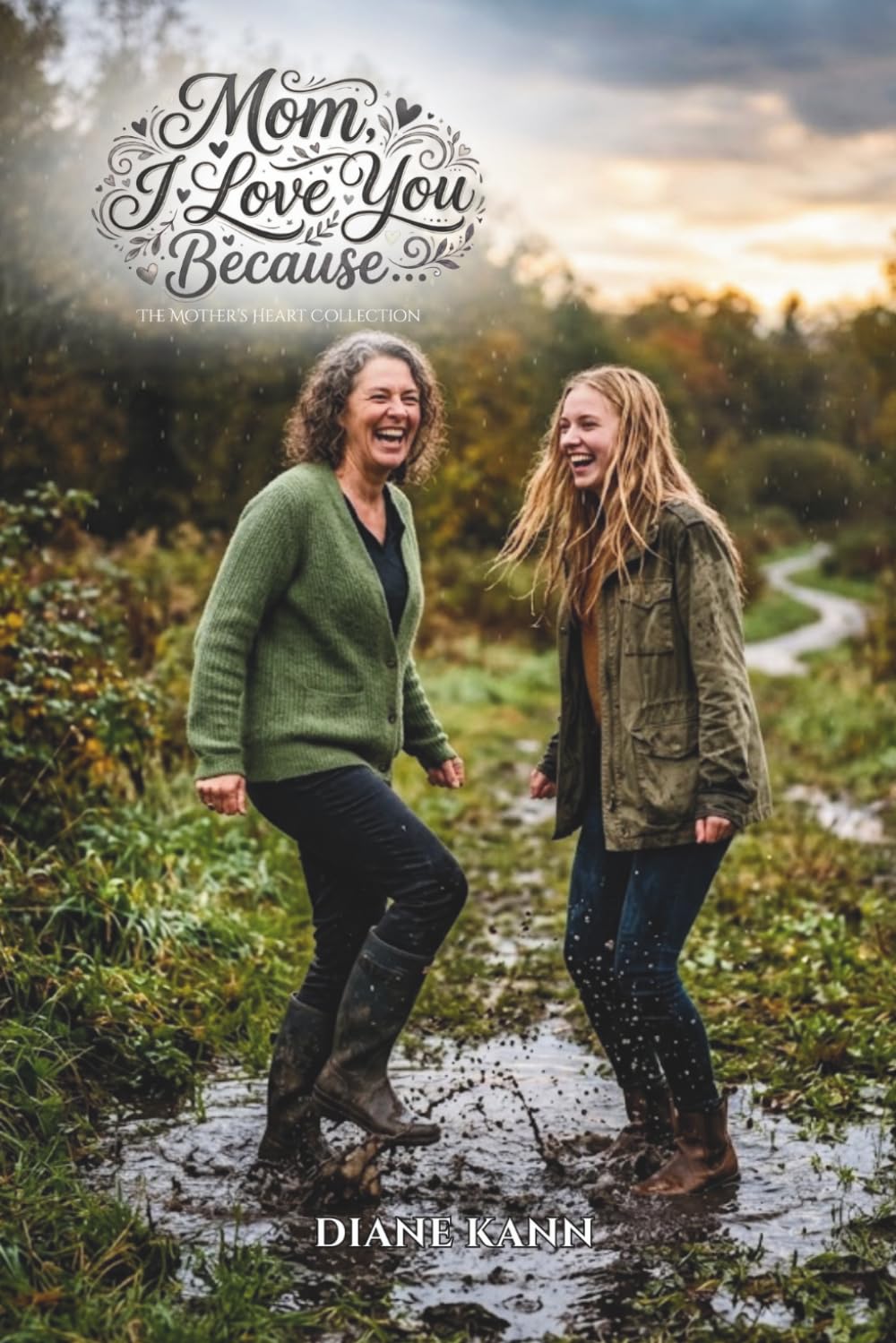 Mom, I Love You Because…: A Guided Keepsake to Celebrate the Love We Share