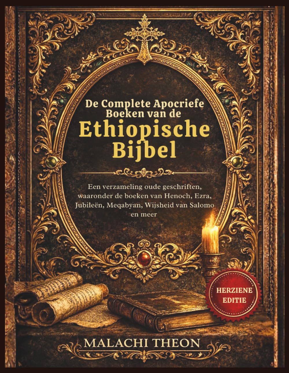 De Complete Apocriefe Boeken van de Ethiopische Bijbel: Een verzameling oude geschriften, waaronder de boeken van Henoch, Ezra, Jubileën, Meqabyan, Wijsheid van Salomo en meer