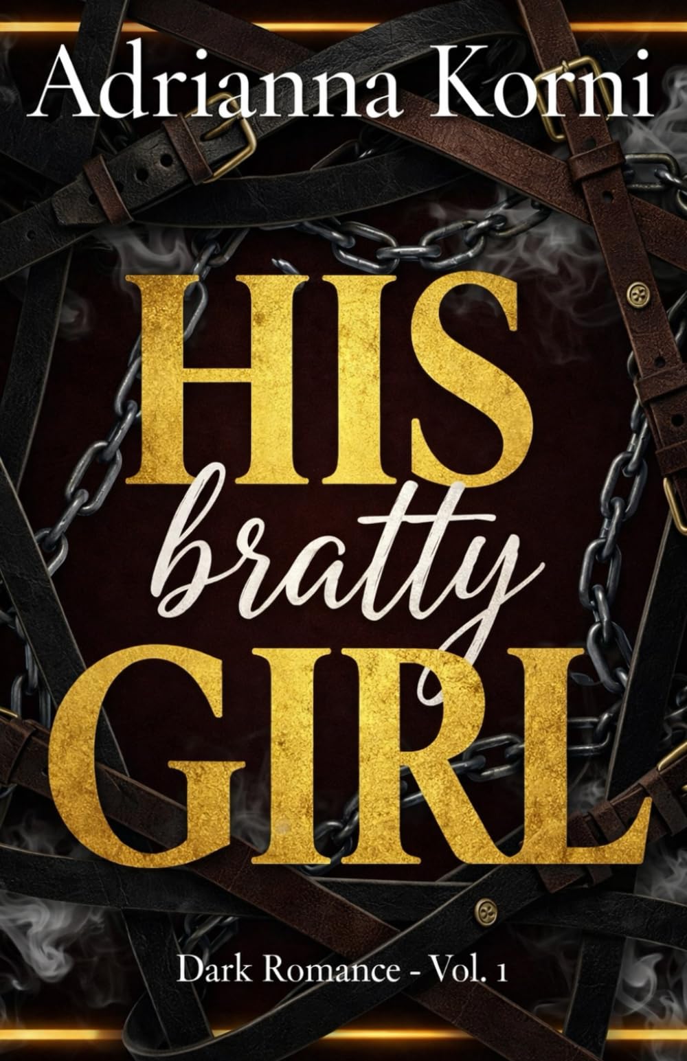 HIS bratty GIRL