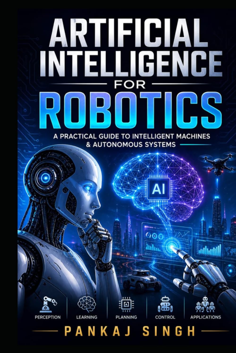 Artificial Intelligence for Robotics
