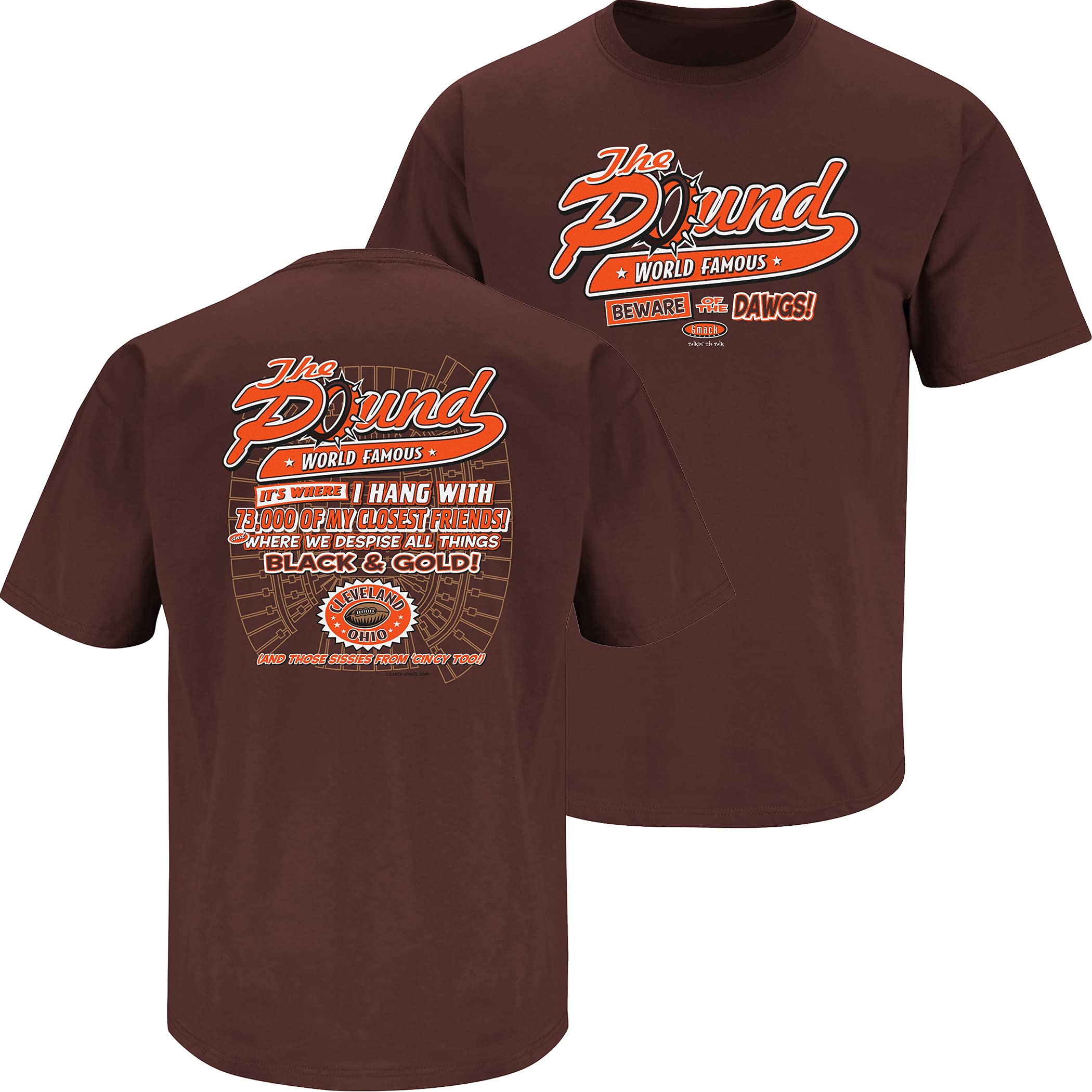 Smack ApparelThe Pound T-Shirt for Cleveland Football Fans (SM-5XL)