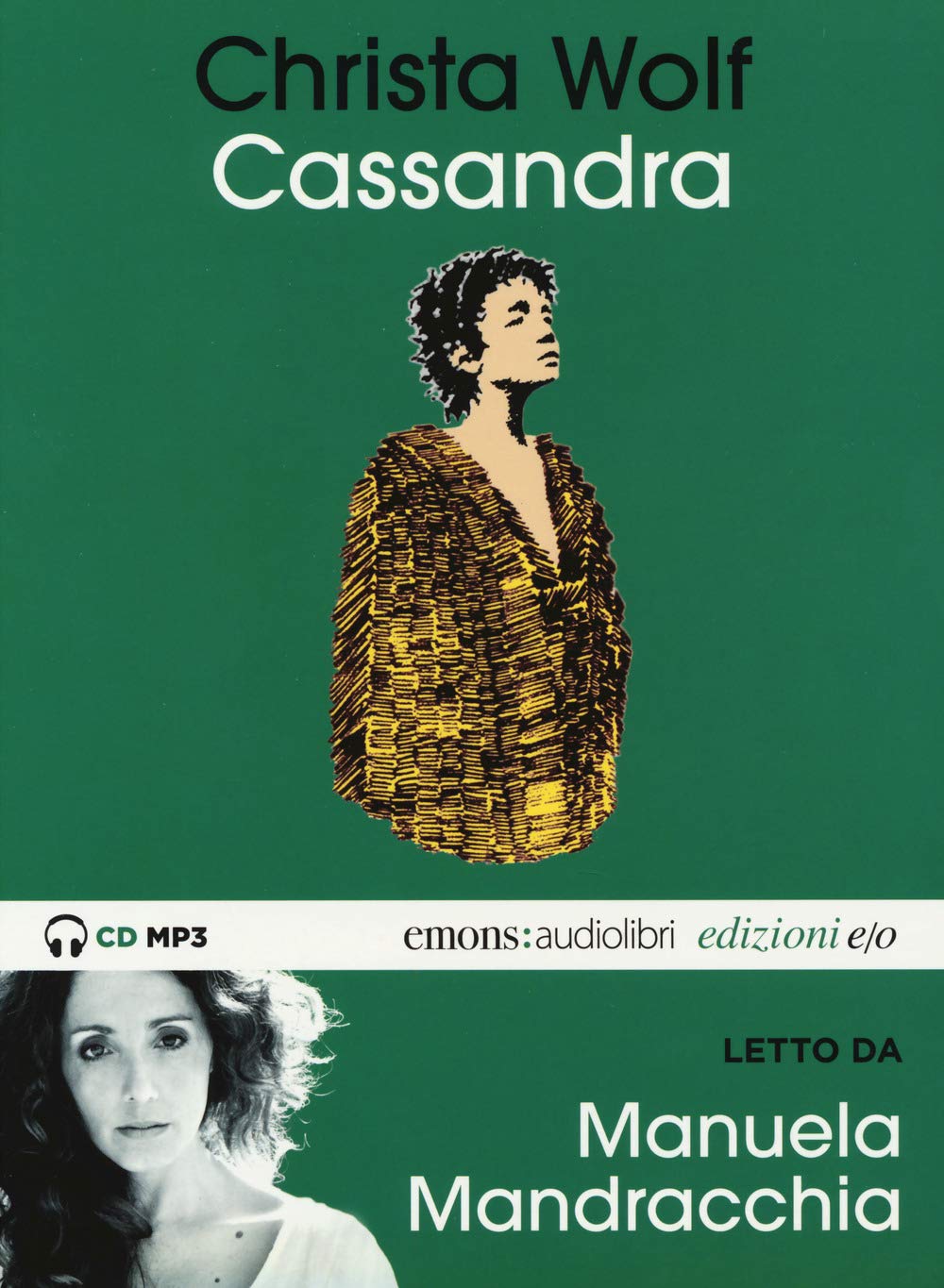Cassandra Letto Da Manuela Mandracchia. Audiolibro. Cd Audio Formato MP3. Ediz. Integrale - 4