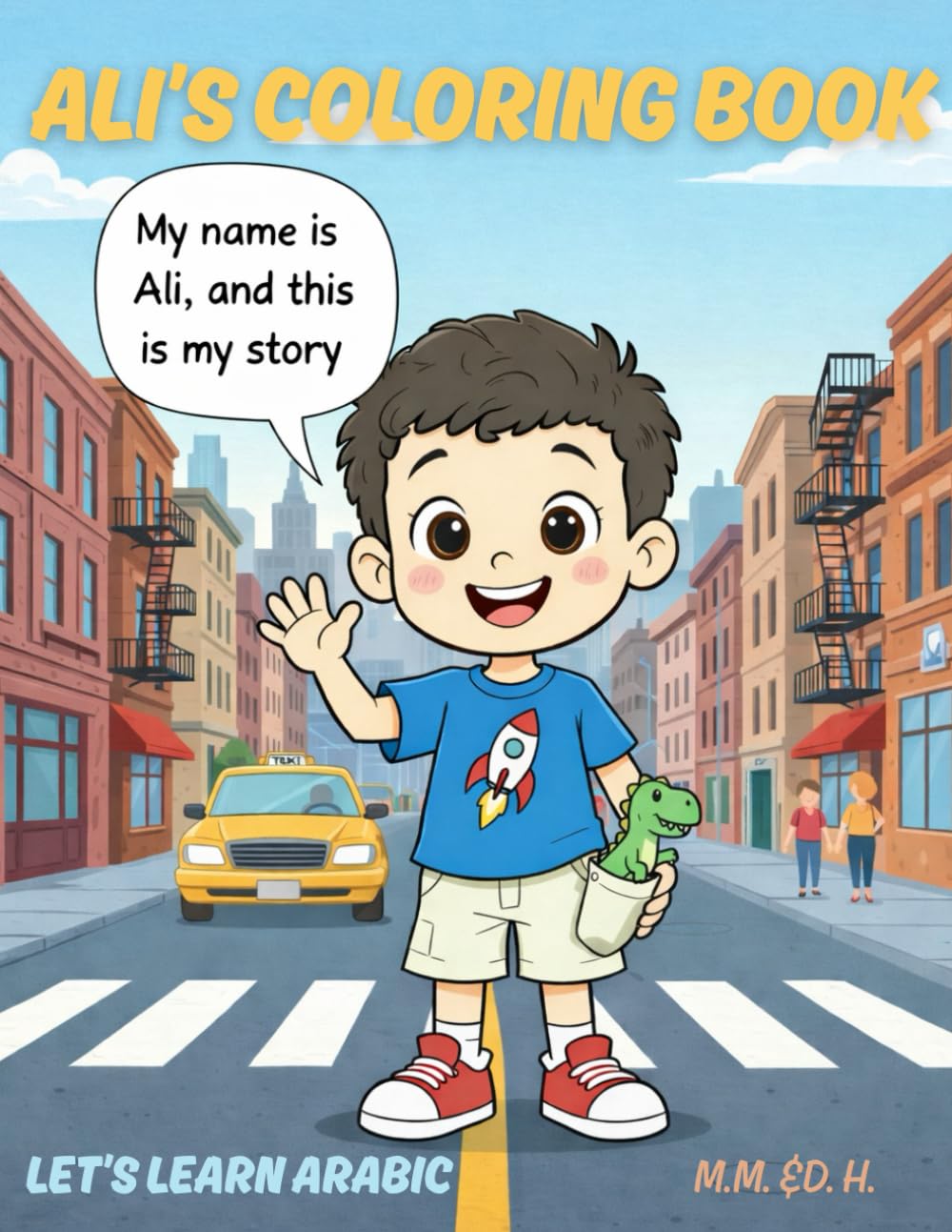Ali's Coloring Book: Bilingual English and Arabic (Cultural Coloring Books)