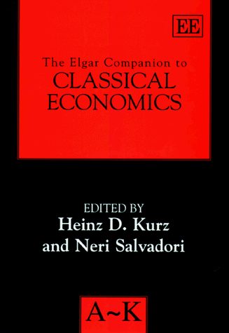 Amazon | The Elgar Companion to Classical Economics | Kurz, Heinz ...