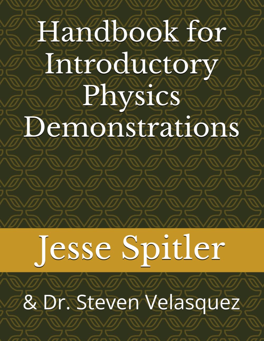 Handbook for Introductory Physics Demonstrations