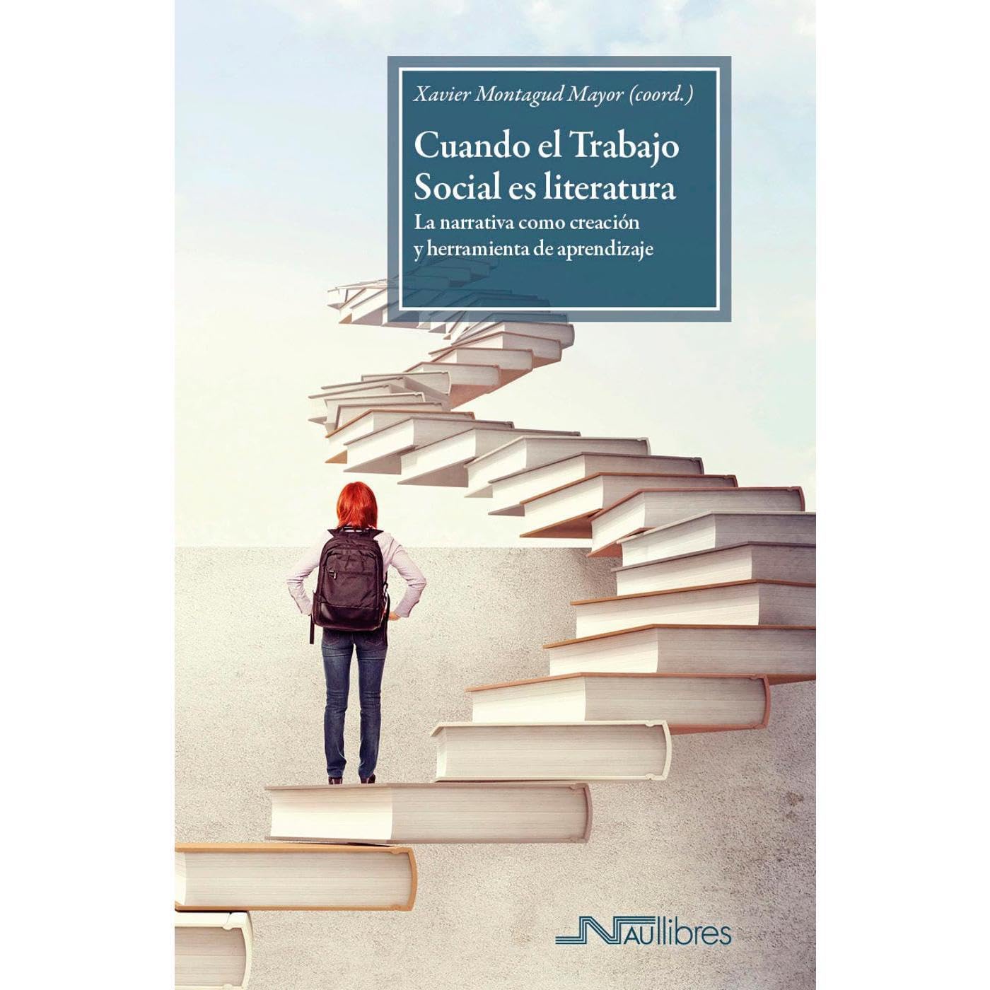 Cuando el Trabajo Social es literatura