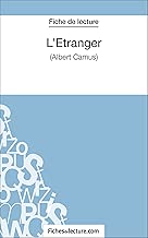 Download L'Étranger d'Albert Camus (Fiche de lecture): Analyse complète de l'oeuvre PDF