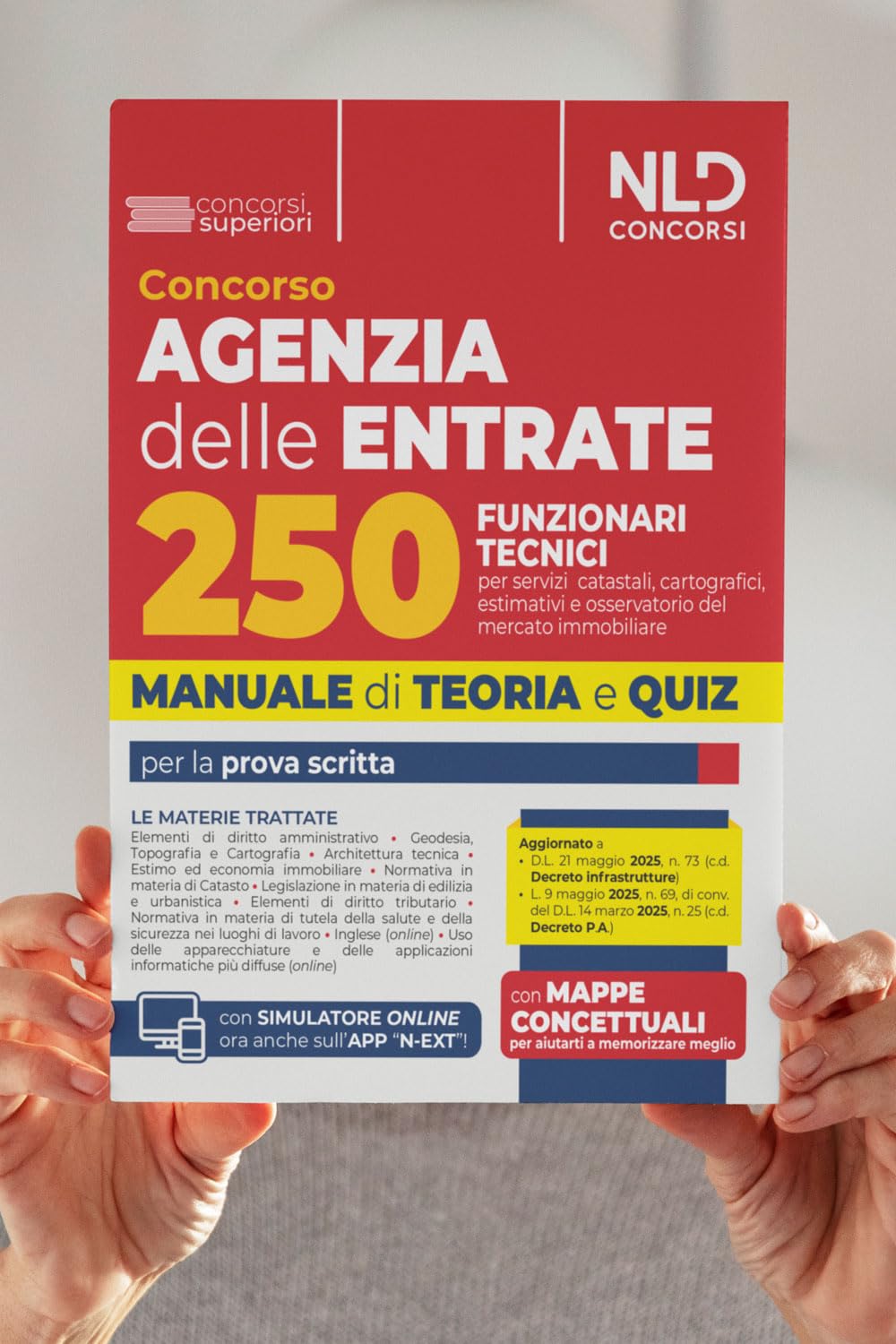 Concorso agenzia delle entrate per 250 funzionari tecnici. Manuale con teoria e quiz per tutte le prove. Nuova ediz. Con simulatore online