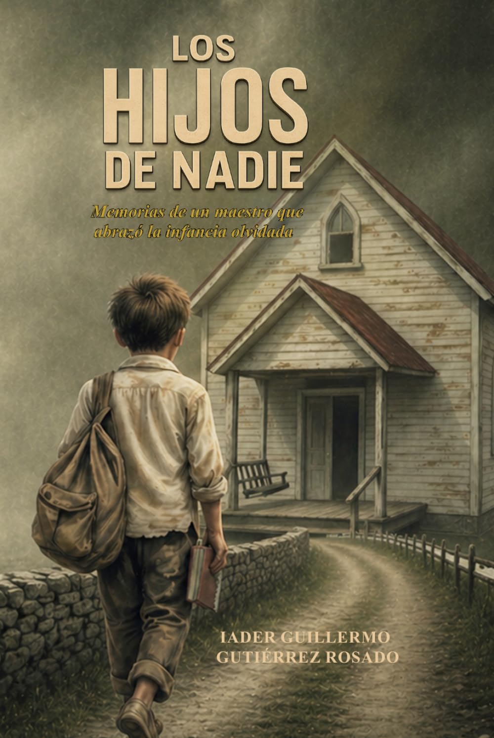 Los hijos de nadie: