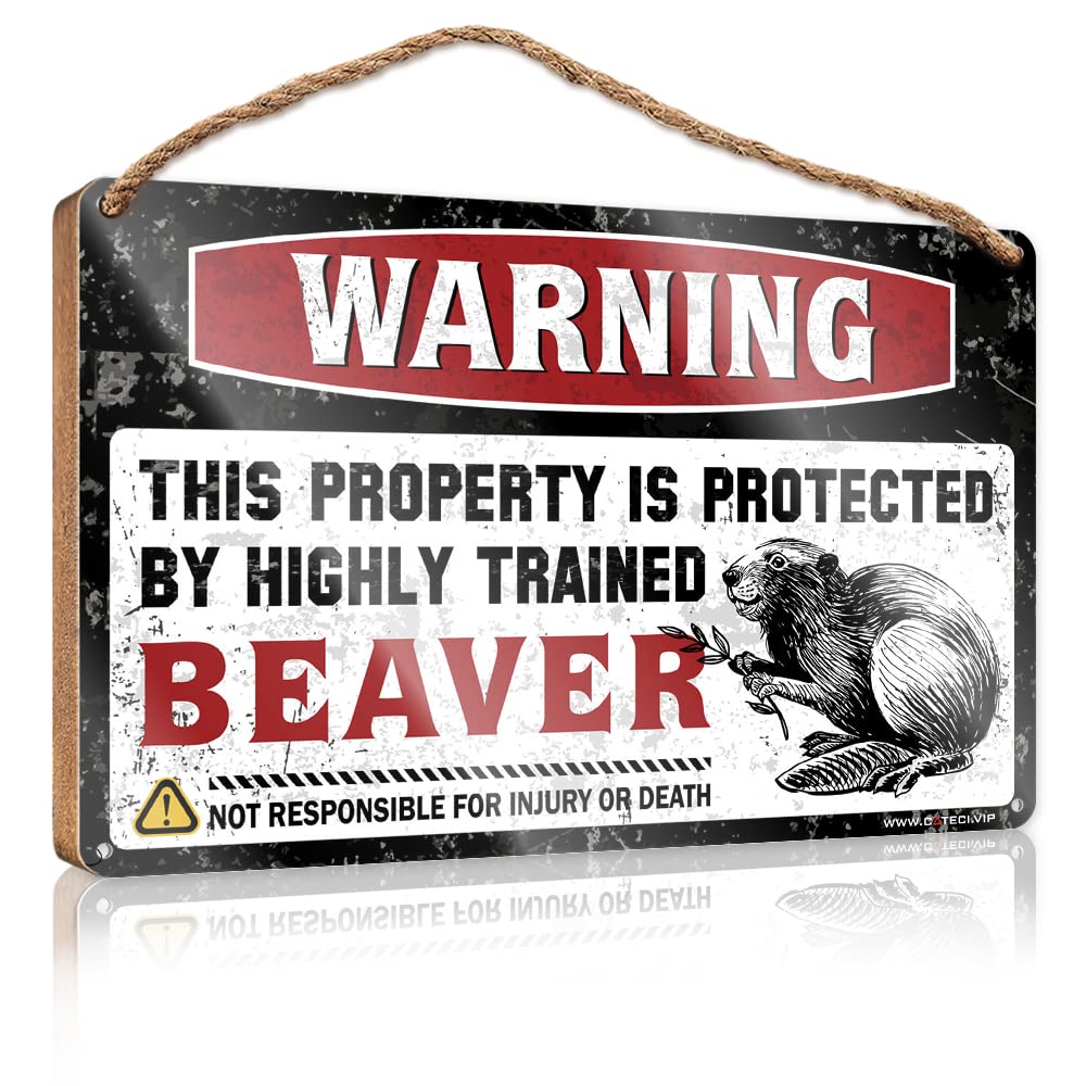 DTHA Funny Bedroom Decor Warning This Property Is Protected By A Highly Trained Beaver Wooden Sign Room Decor For Men Funny Signs For Bedroom