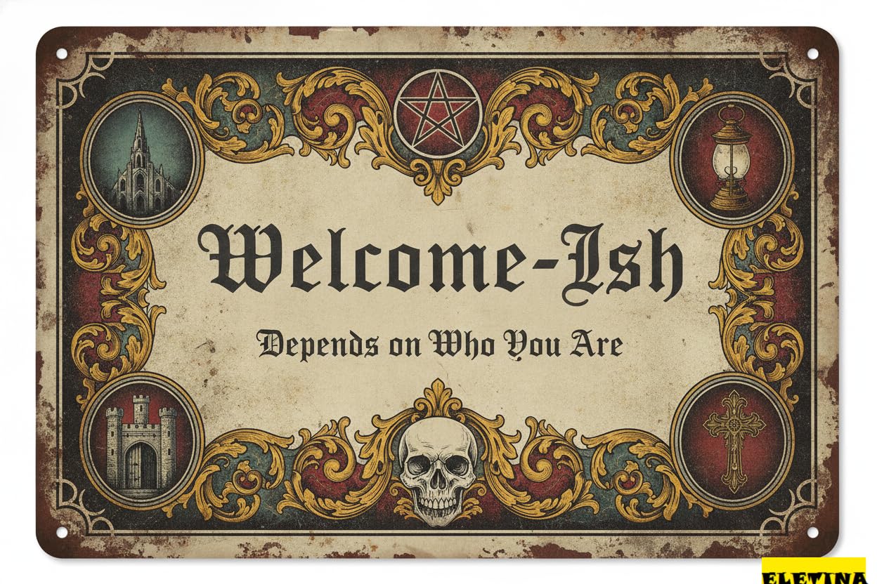 Personalized Sign for Man Cave Welcome Ish Sarcastic Metal 8x12in Humorous Plaque Office Home Wall Decor Private Property Decorative