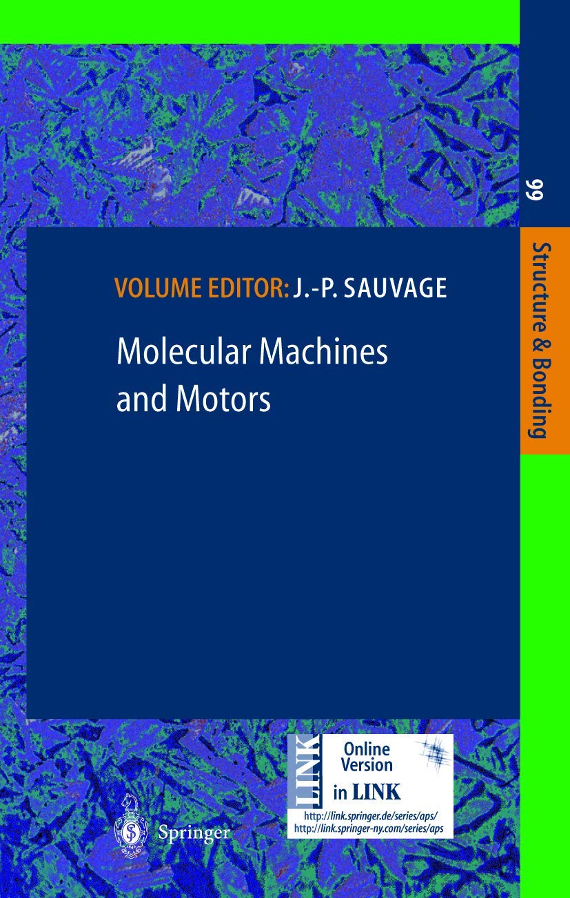 Molecular Machines and Motors (Structure and Bonding, 99)