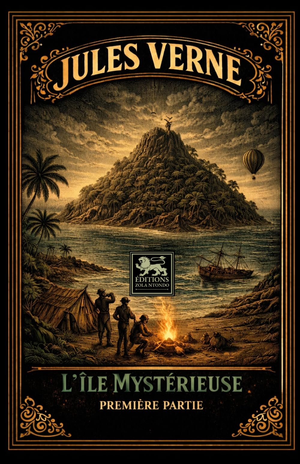 L’Île mystérieuse: Première partie : édition intégrale illustrée