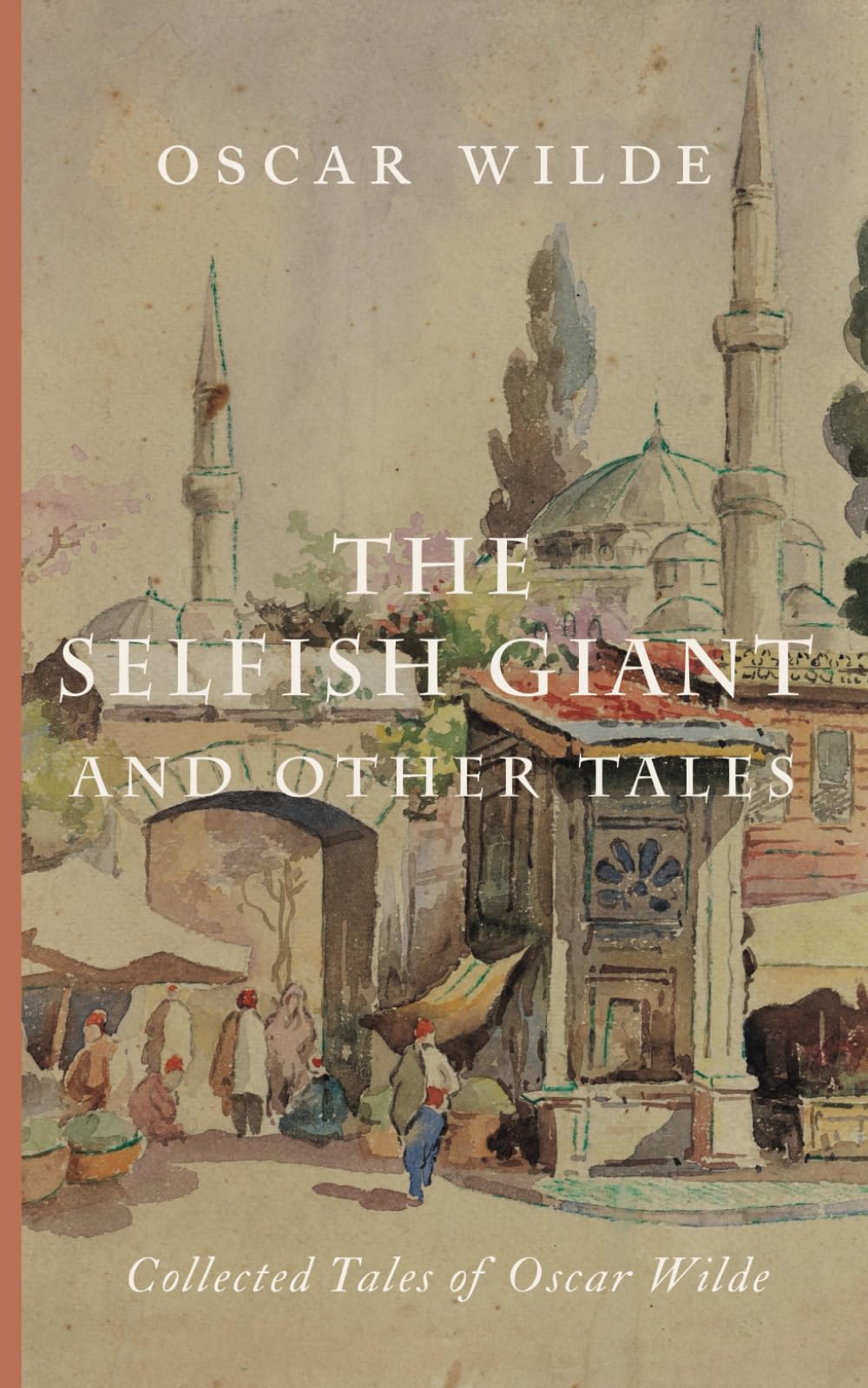 The Selfish Giant and Other Tales