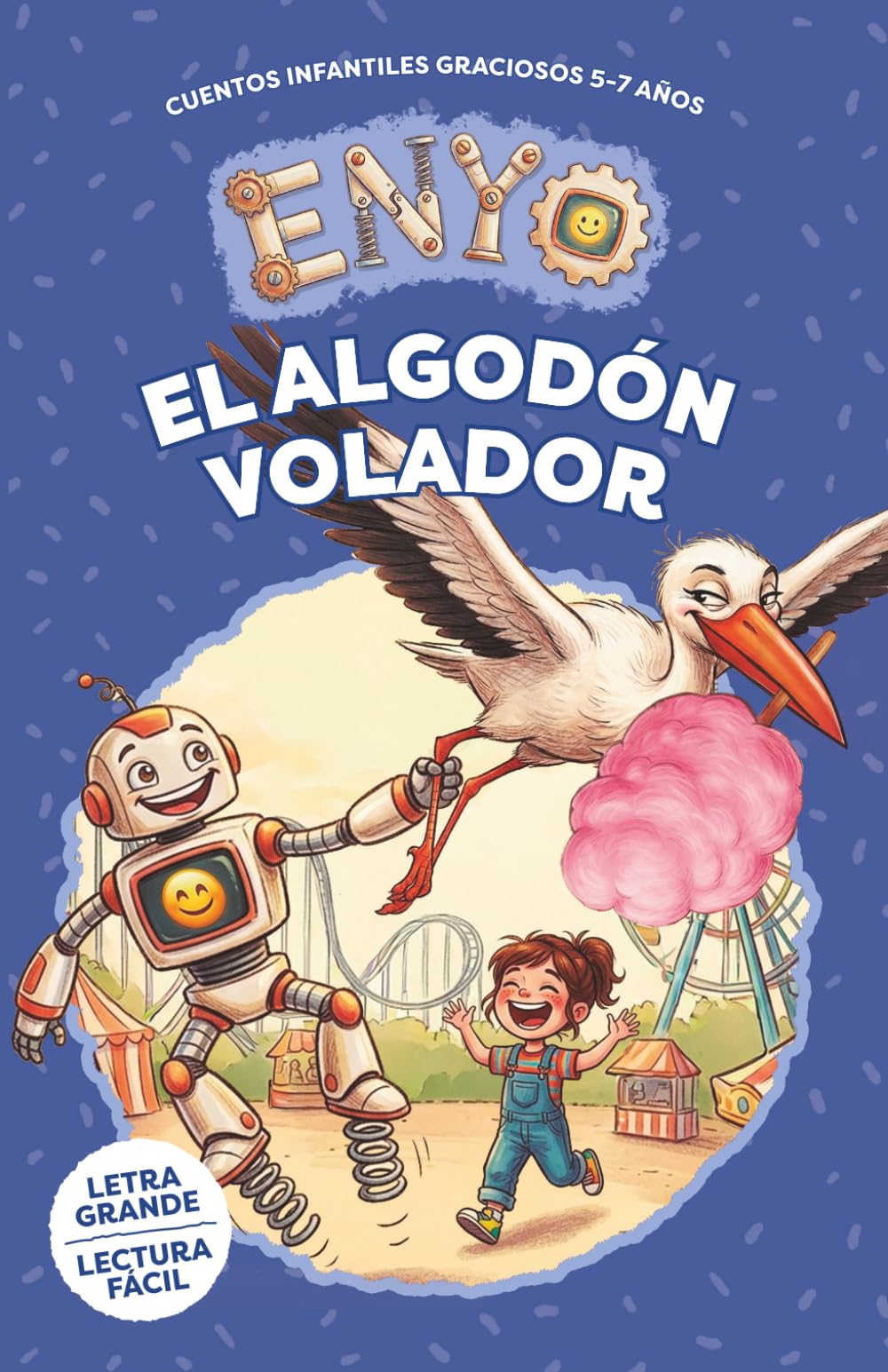 ENYO: El Algodón Volador: Cuentos Infantiles Graciosos 5-7 Años. Lectura fácil