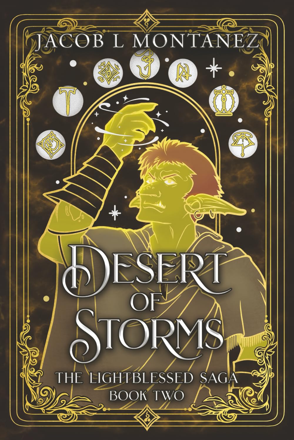 Desert of Storms: The Lightblessed Saga