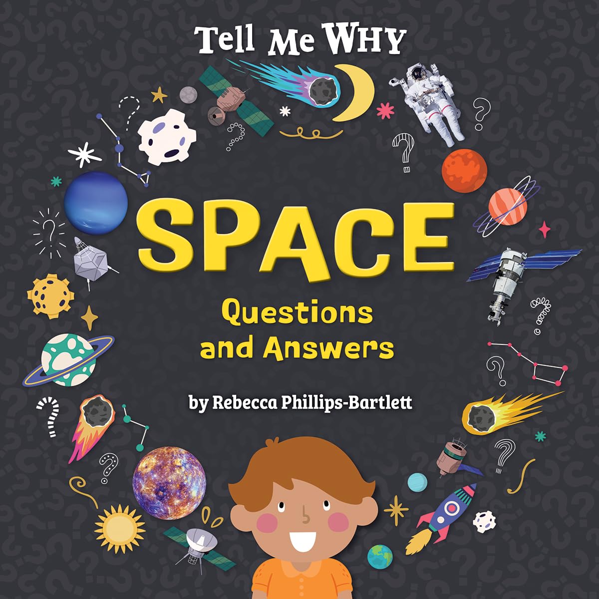 Space Questions and Answers (Tell Me Why Set Two)      Library Binding – January 1, 2025