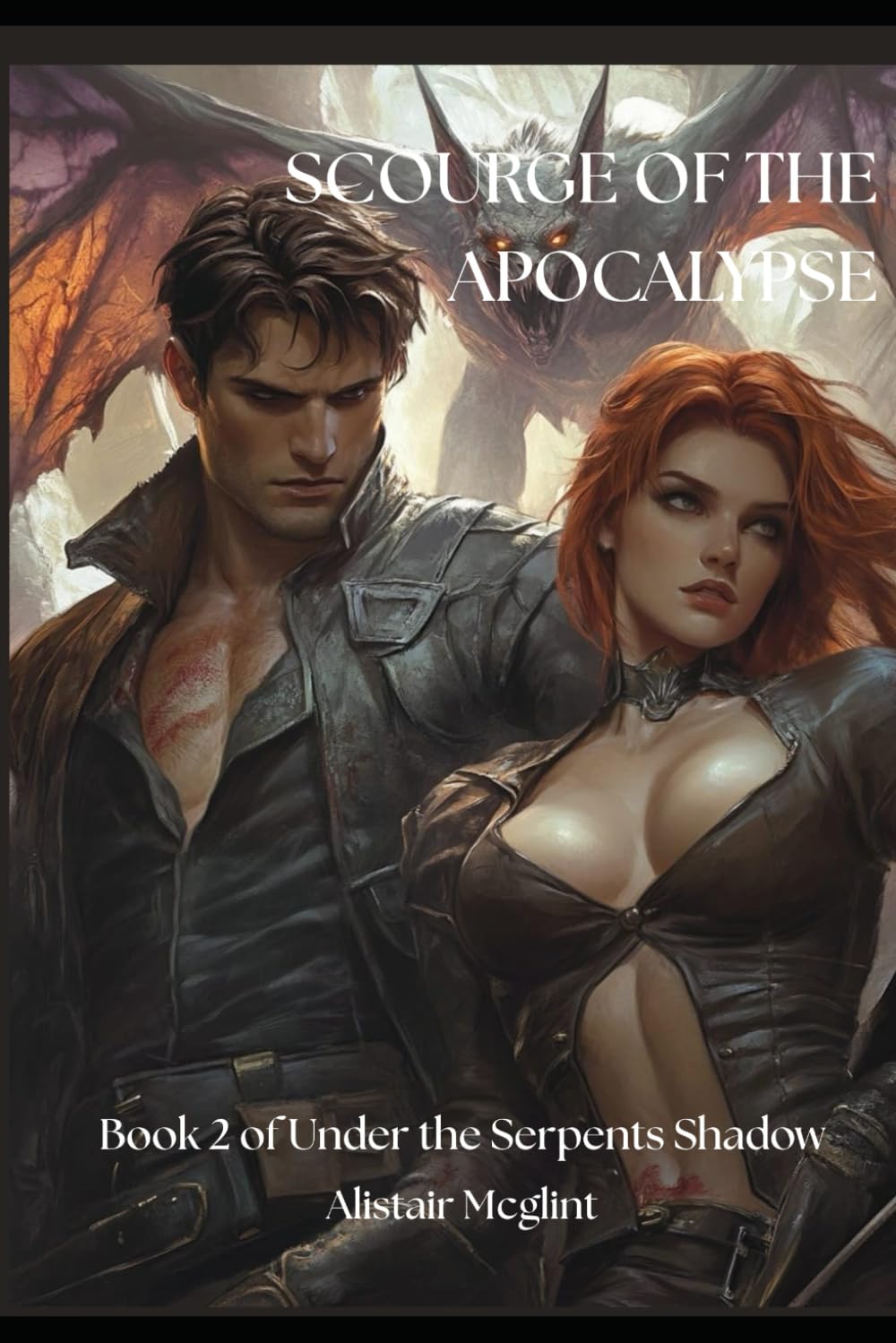 Scourge of the Apocalypse: Under the Serpents Shadow book 2