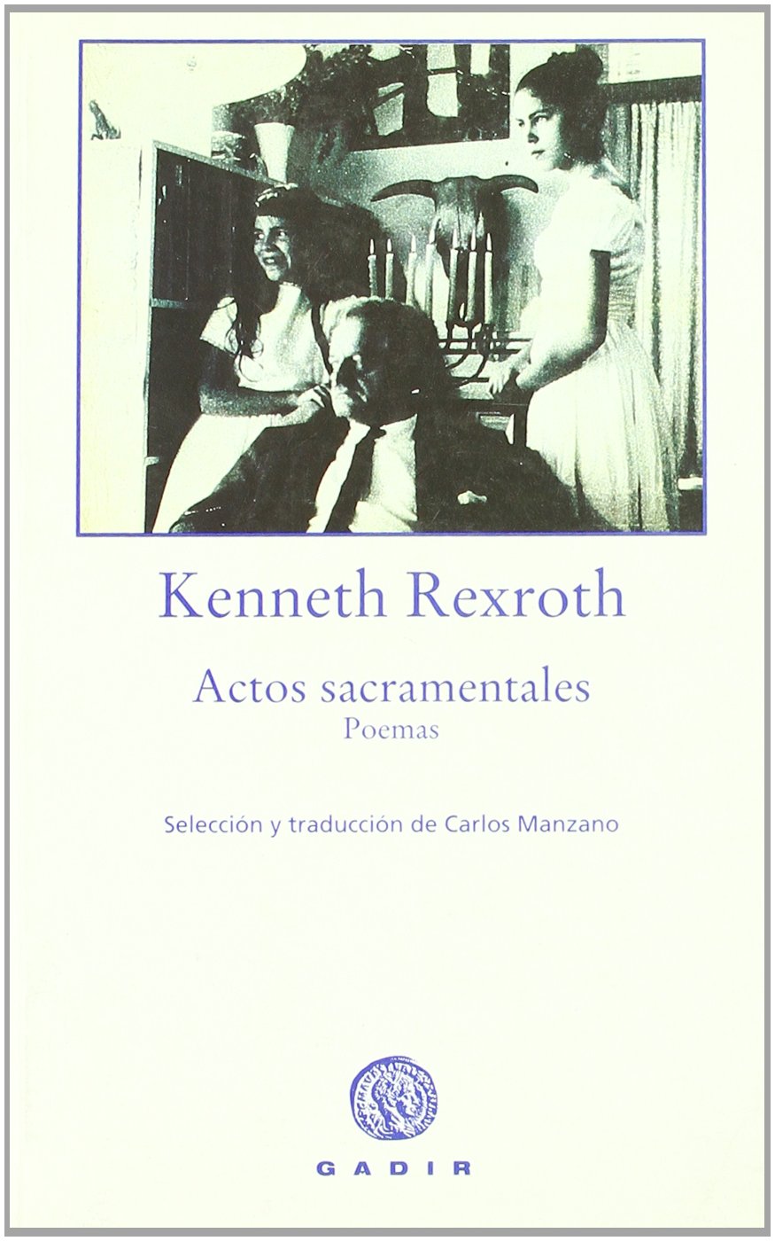 Actos sacramentales / Sacramental Acts: Poemas/ Poetry