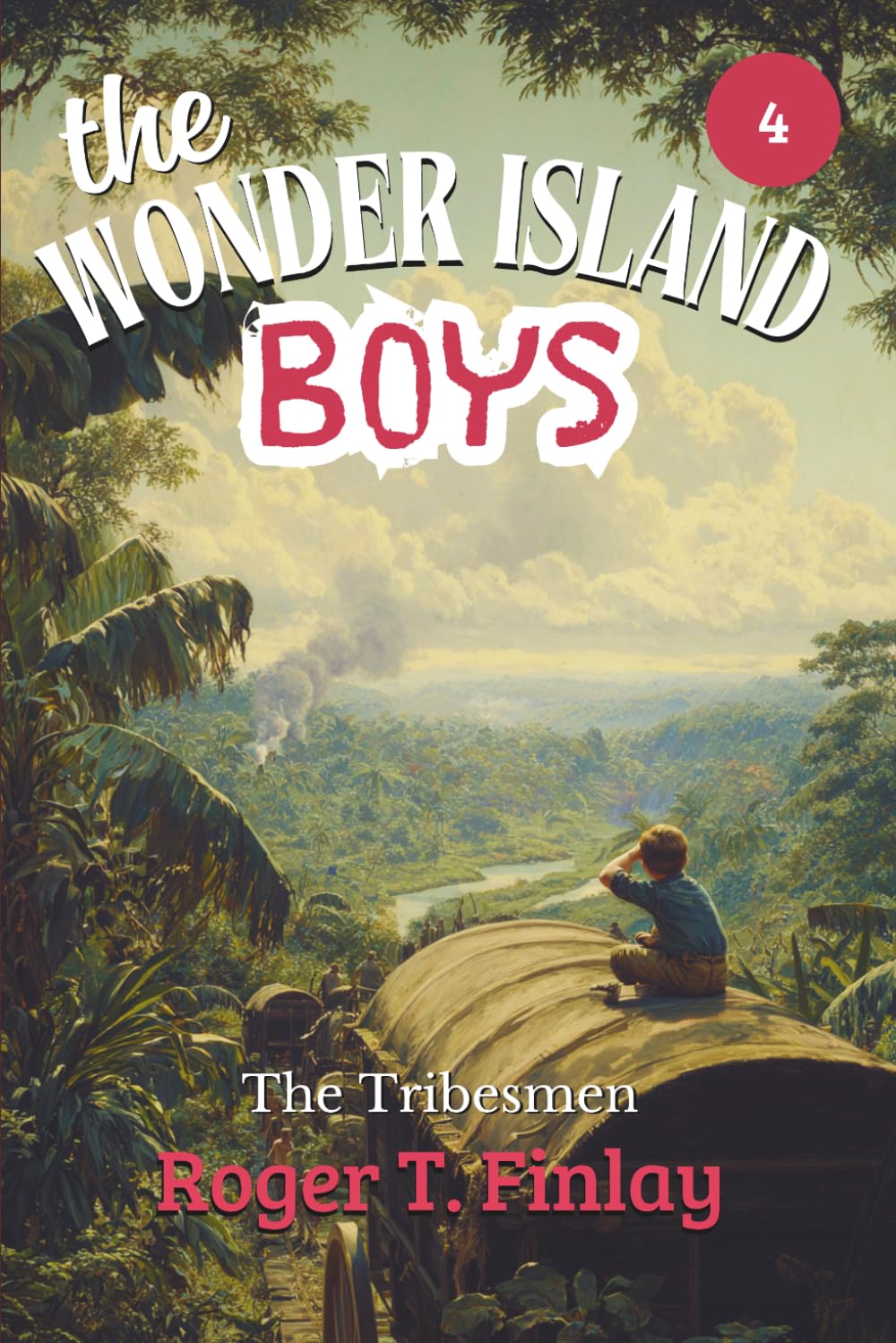 The Wonder Island Boys: The Tribesmen (Annotated)