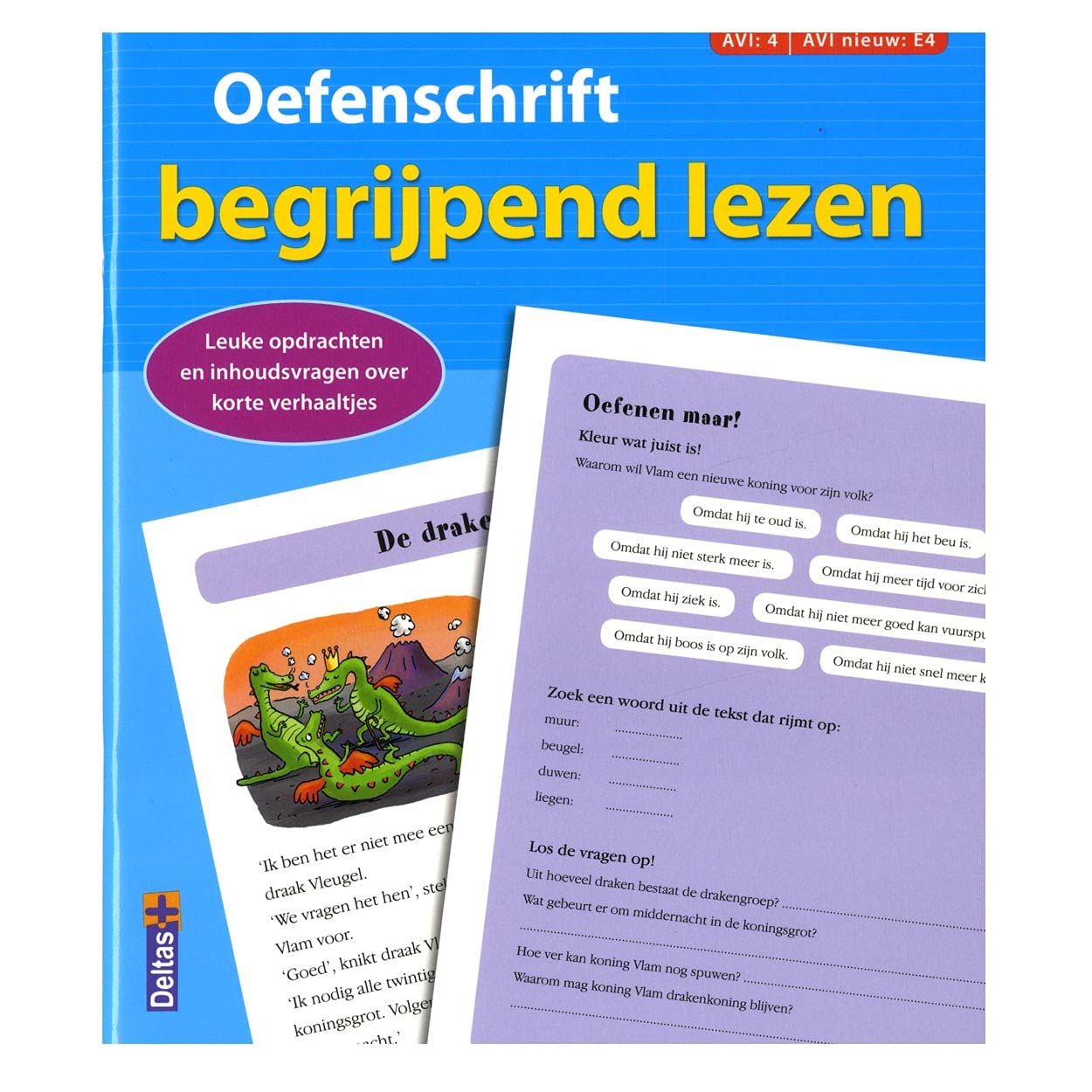 Oefenschrift begrijpend lezen (AVI:4 AVI nieuw: E4) (blauw): Leuke opdrachten en inhoudsvragen over korte verhaaltjes