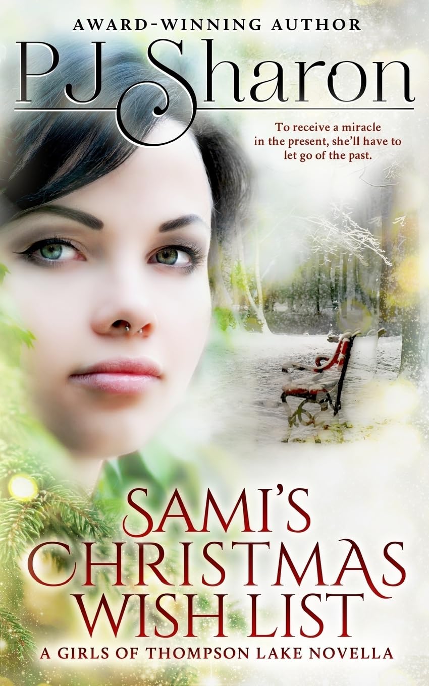 Sami's Christmas Wish List: A Girls of Thompson Lake Novella Paperback – 1 December 2016