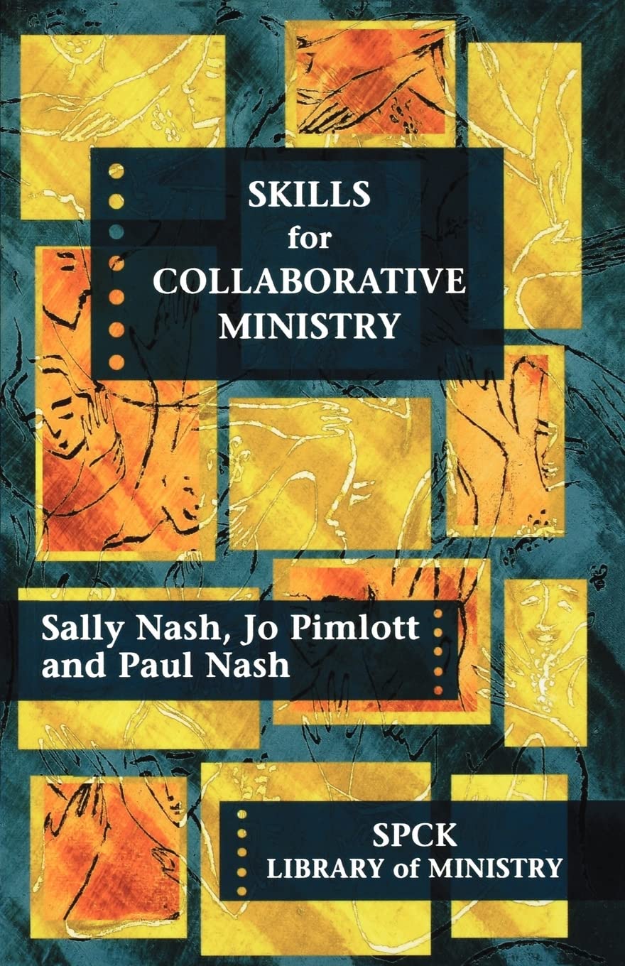 Skills for Collaborative Ministry (Spck Library of Ministry)