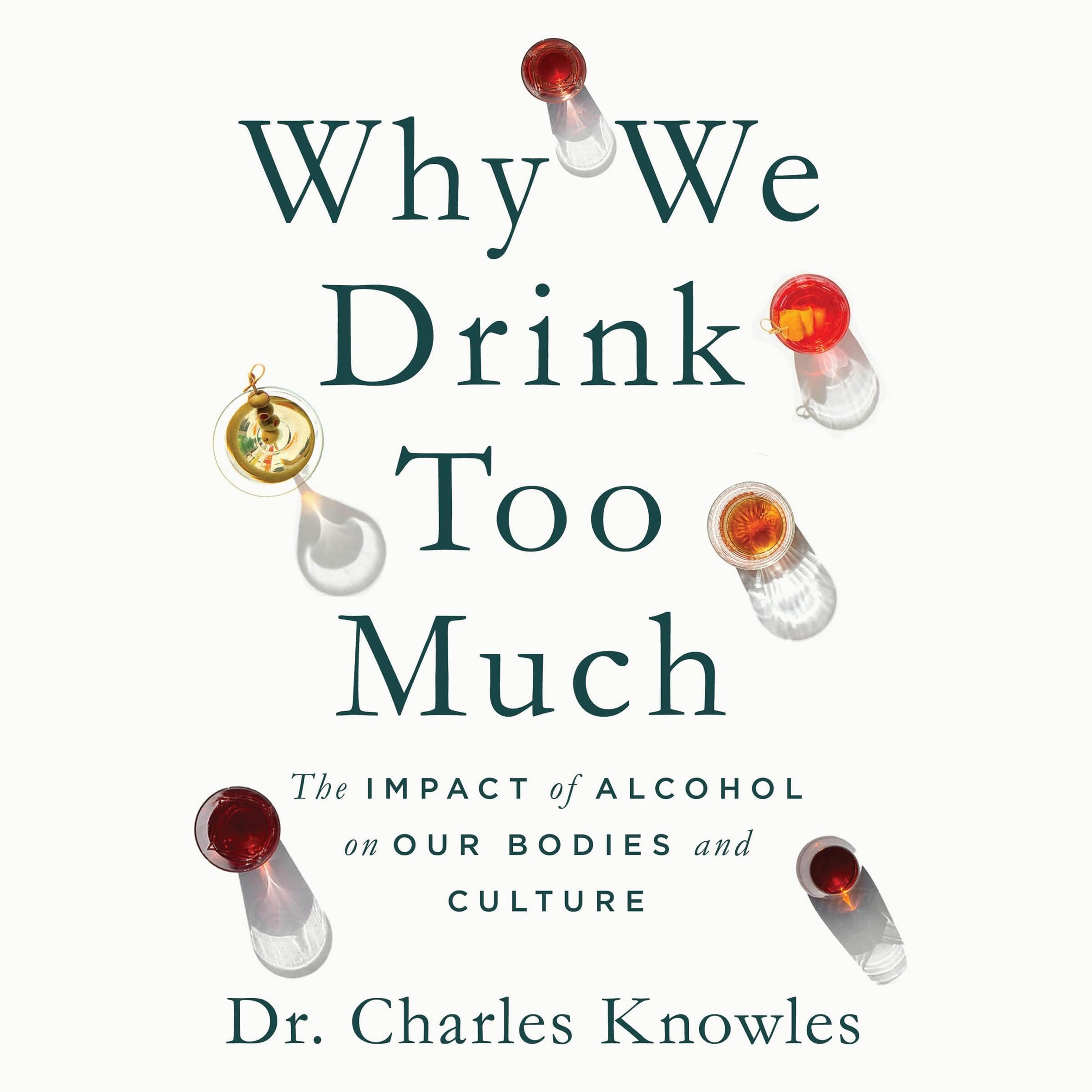 Cover art for Why We Drink Too Much