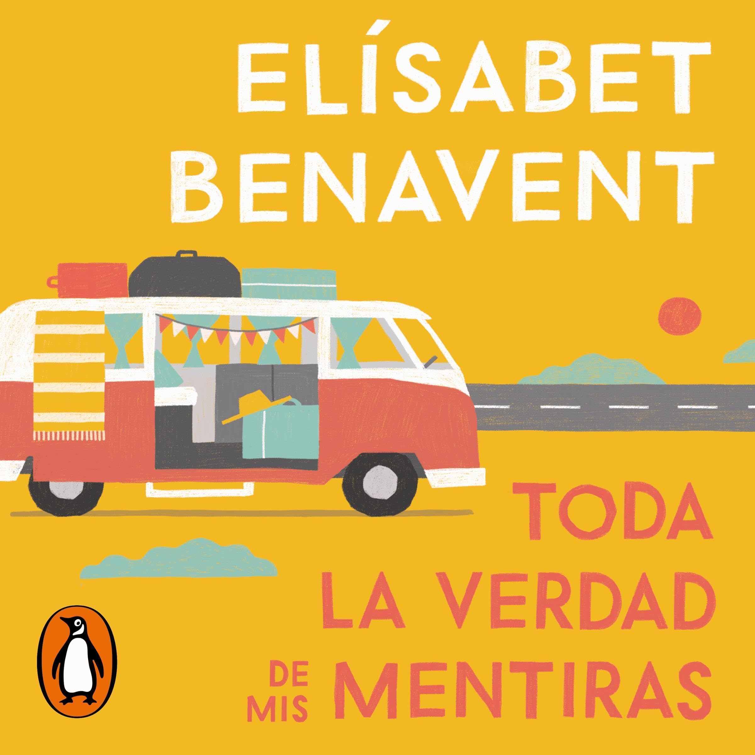 Cover art for Toda la verdad de mis mentiras [The Whole Truth of My Lies]
