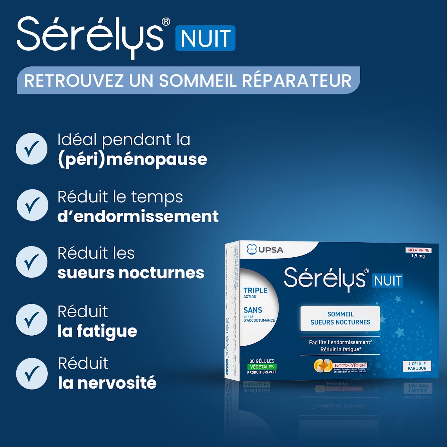 UPSA - Sérélys NUIT- Complément Alimentaire à Base de Mélatonine 1,9 mg, Magnésium & Vitamine E - Endormissement, Fatigue, Troubles du Sommeil & Sueurs Nocturnes - 30 Gélules Végétales - 1 mois