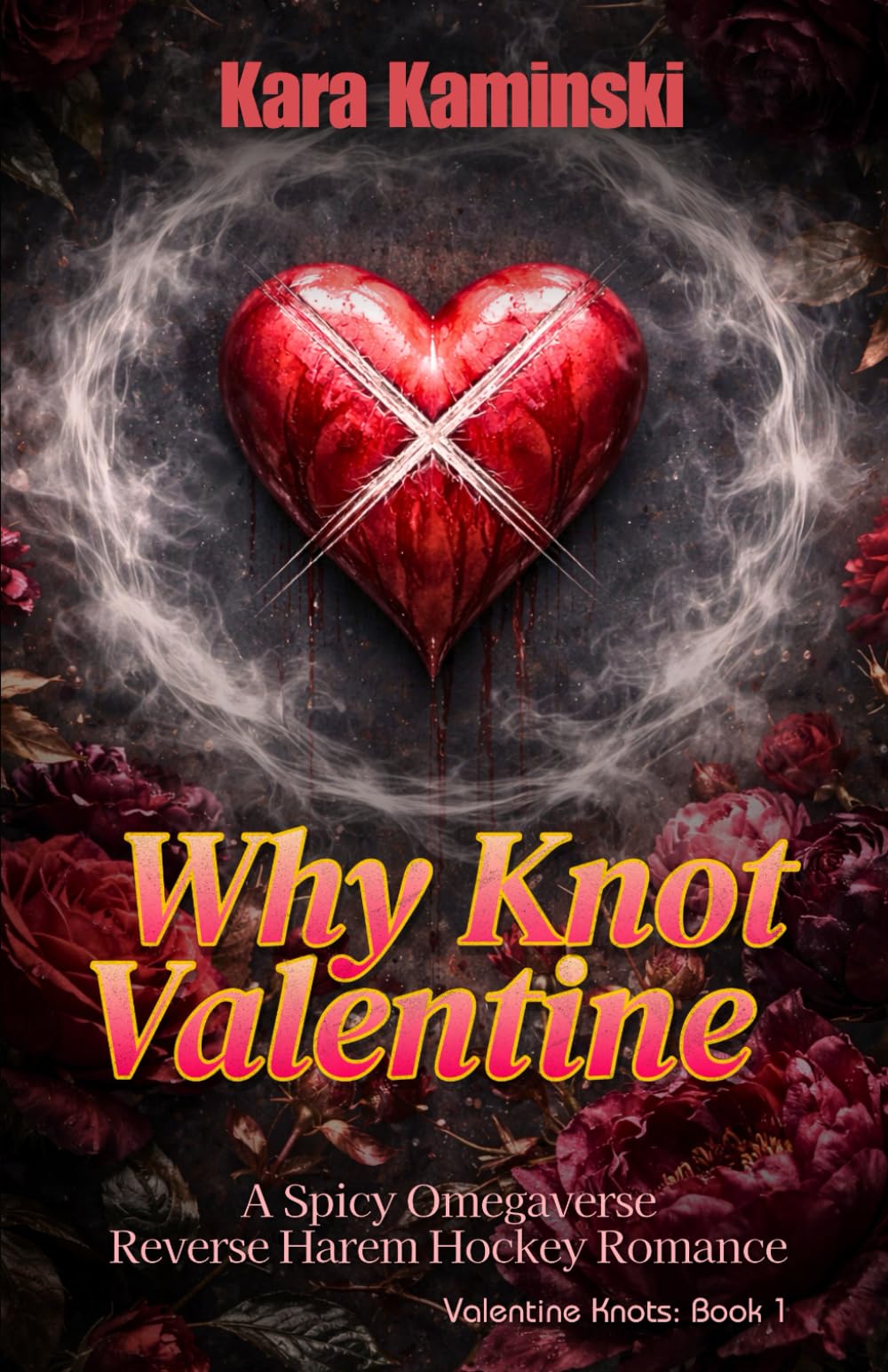 Why Knot Valentine: A Spicy Omegaverse Reverse Harem Hockey Romance (Valentine Knots)