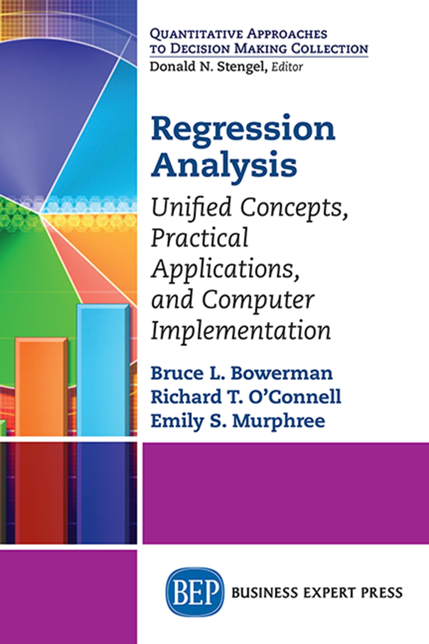 Regression Analysis: Unified Concepts, Practical Applications, Computer Implementation (UK PROFESSIONAL BUSINESS Management / Business) view 3