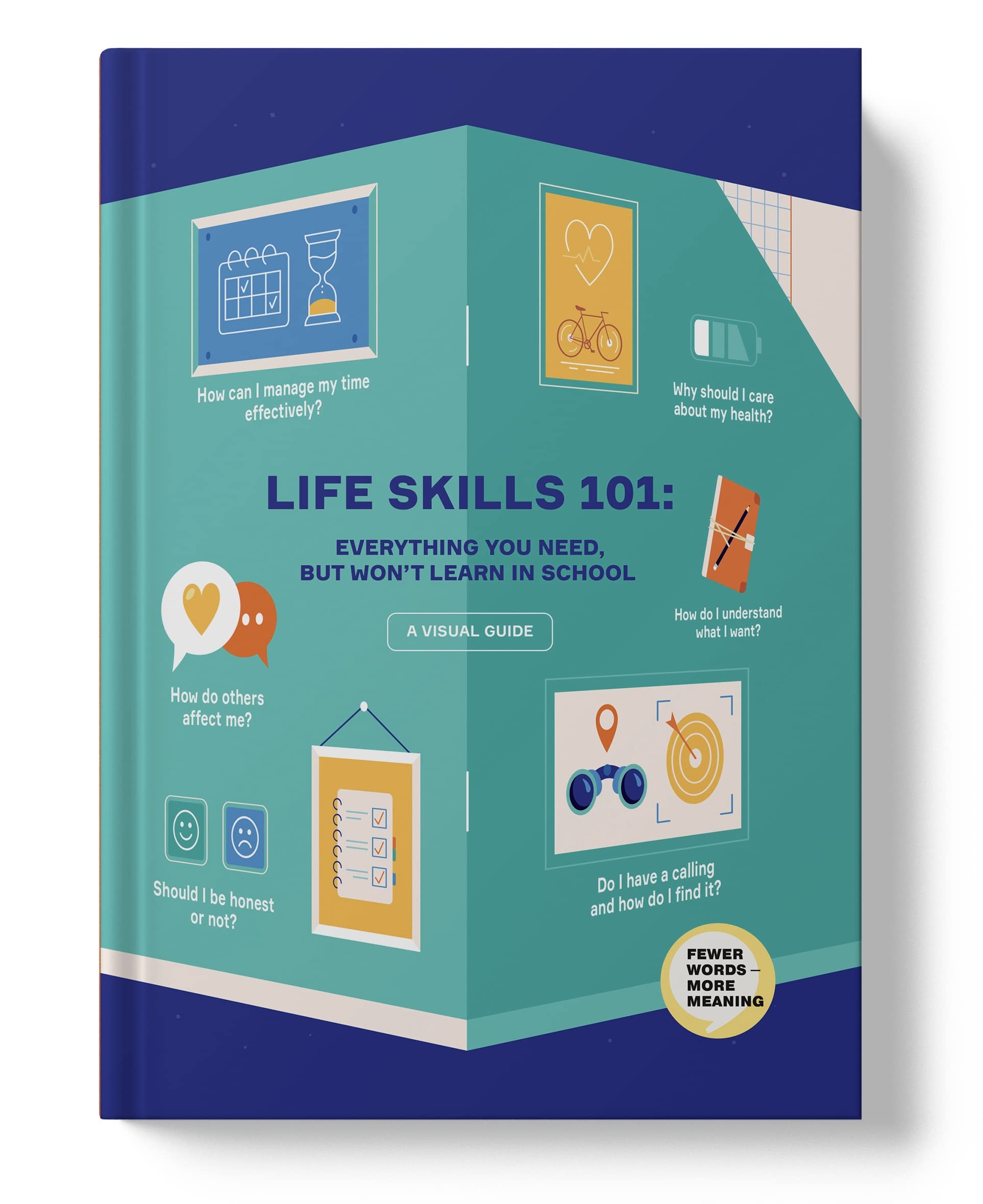 Life Skills For Teens The 1st Visual Book On Soft Skills For Teenagers