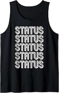 Status Tank Top