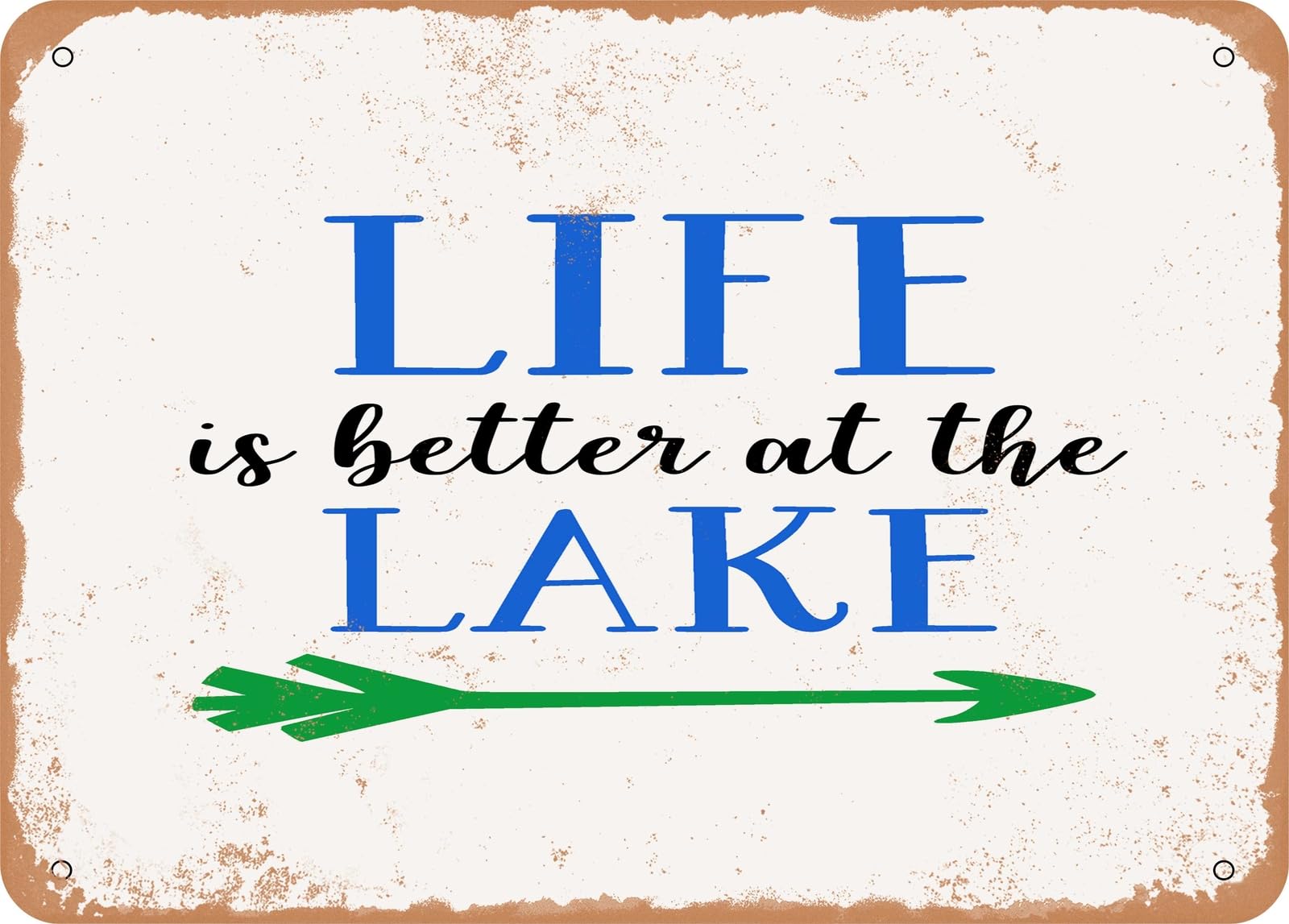 Miaomansenstore Metal Sign - Life Is Better At The Lake - 3 - Vintage Rusty Look Sign Home Decor