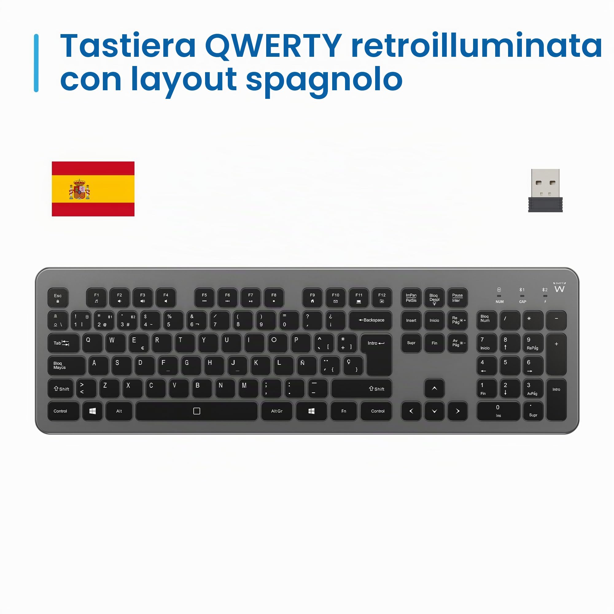 Ewent Tastiera Wireless Retroilluminata Full Size con Layout Spagnolo, Bluetooth e Wireless 2.4GHz, Tasti Silenziosi, Batteria Ricaricabile, Tastiera Senza Fili per Windows, macOS, Android e Tablet