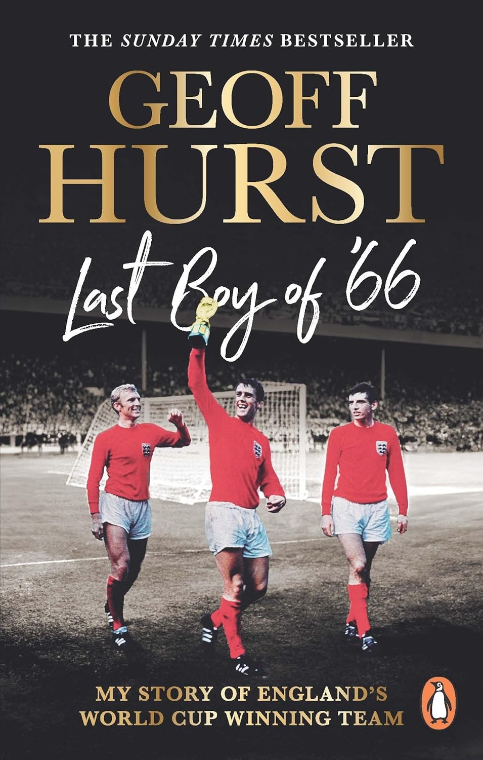 England book: Best Seller — Last Boy of ’66: My story of ’s World Cup winning team