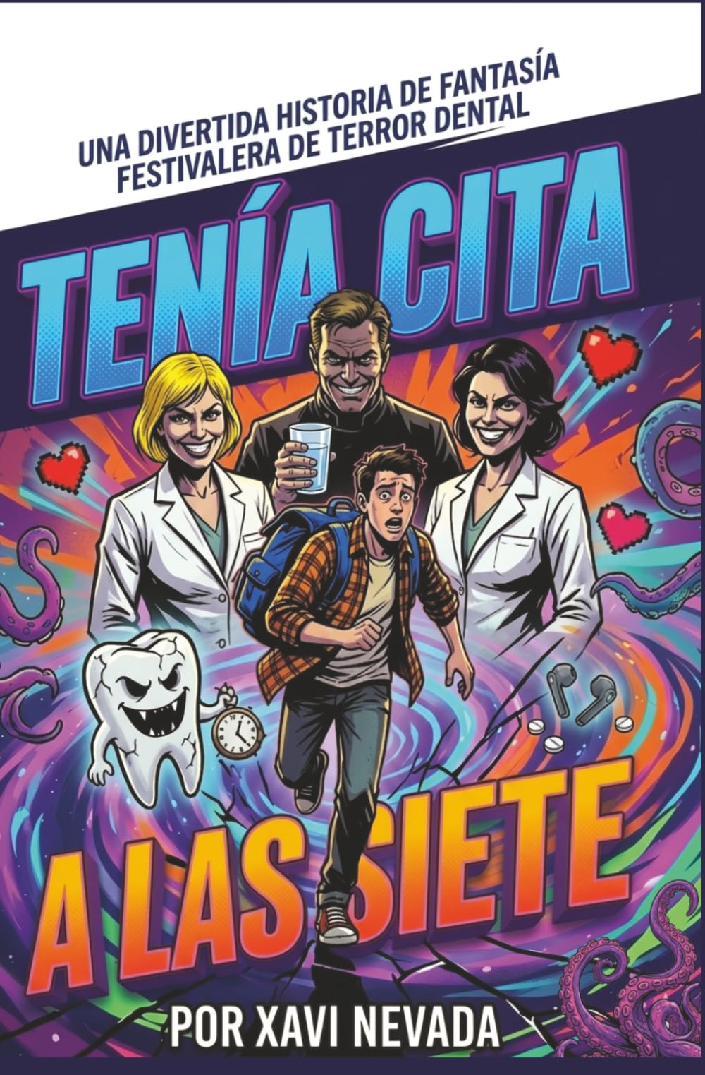Tenía Cita a las Siete: Una divertida historia de fantasia festivalera de terror dental